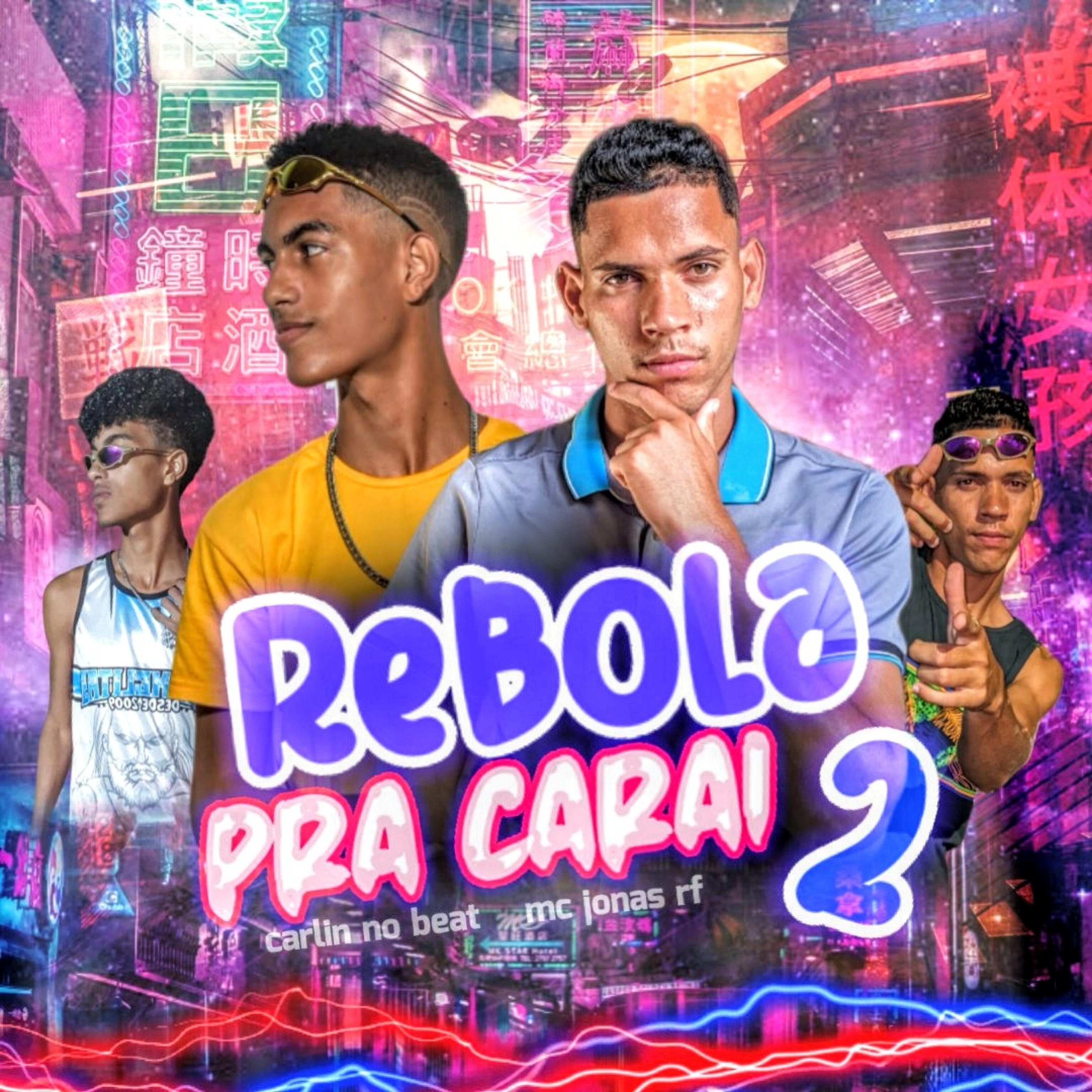 Постер альбома Rebola pra Carai 2