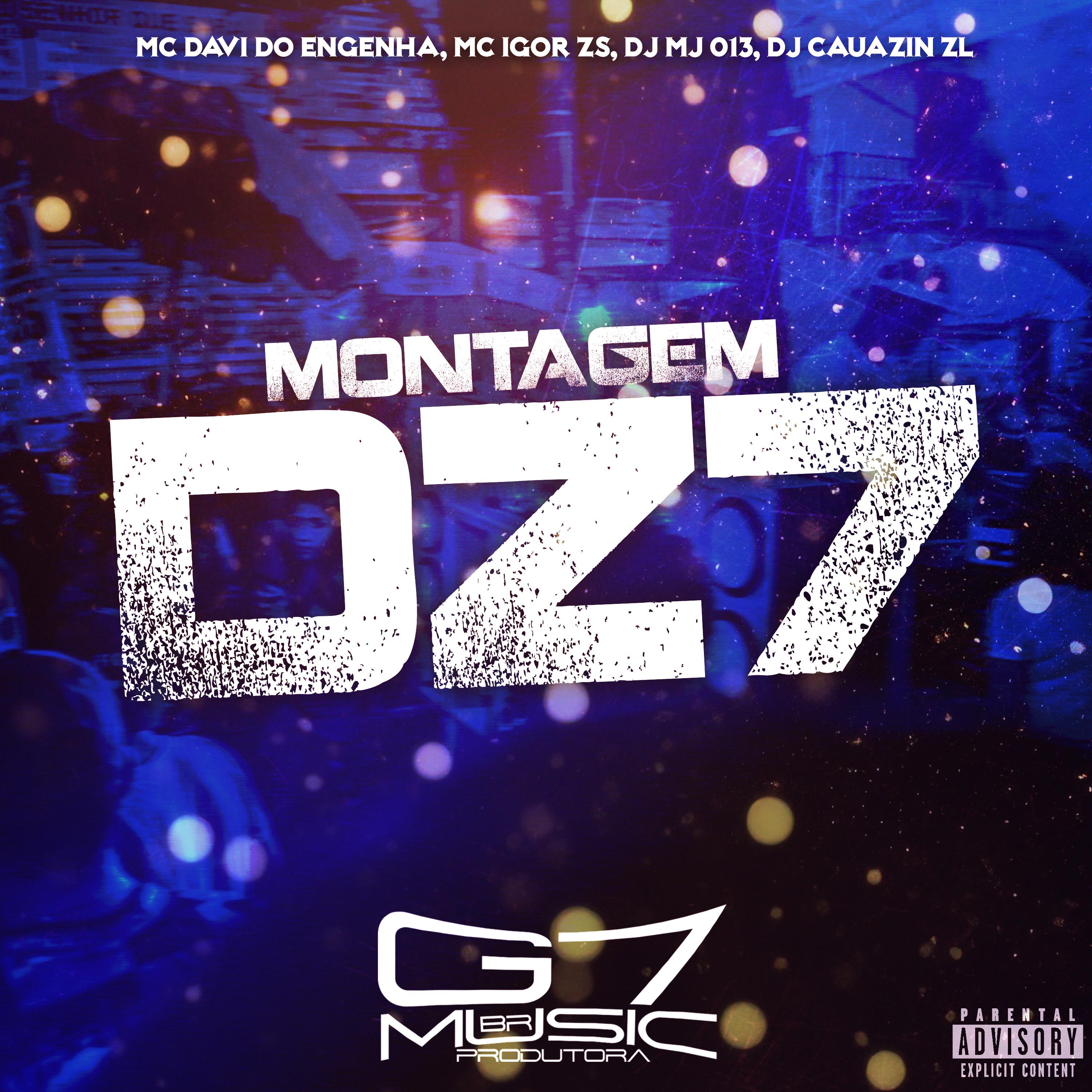 Постер альбома Montagem Dz7