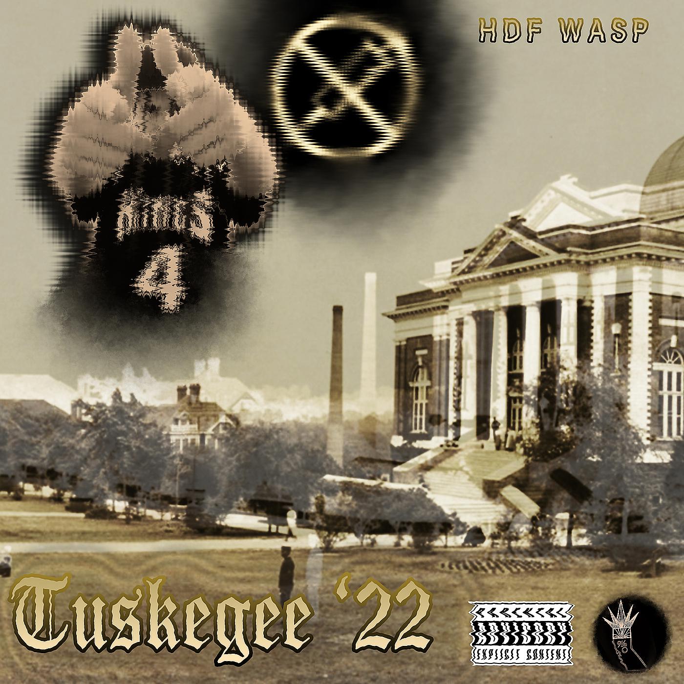Постер альбома Tuskegee '22