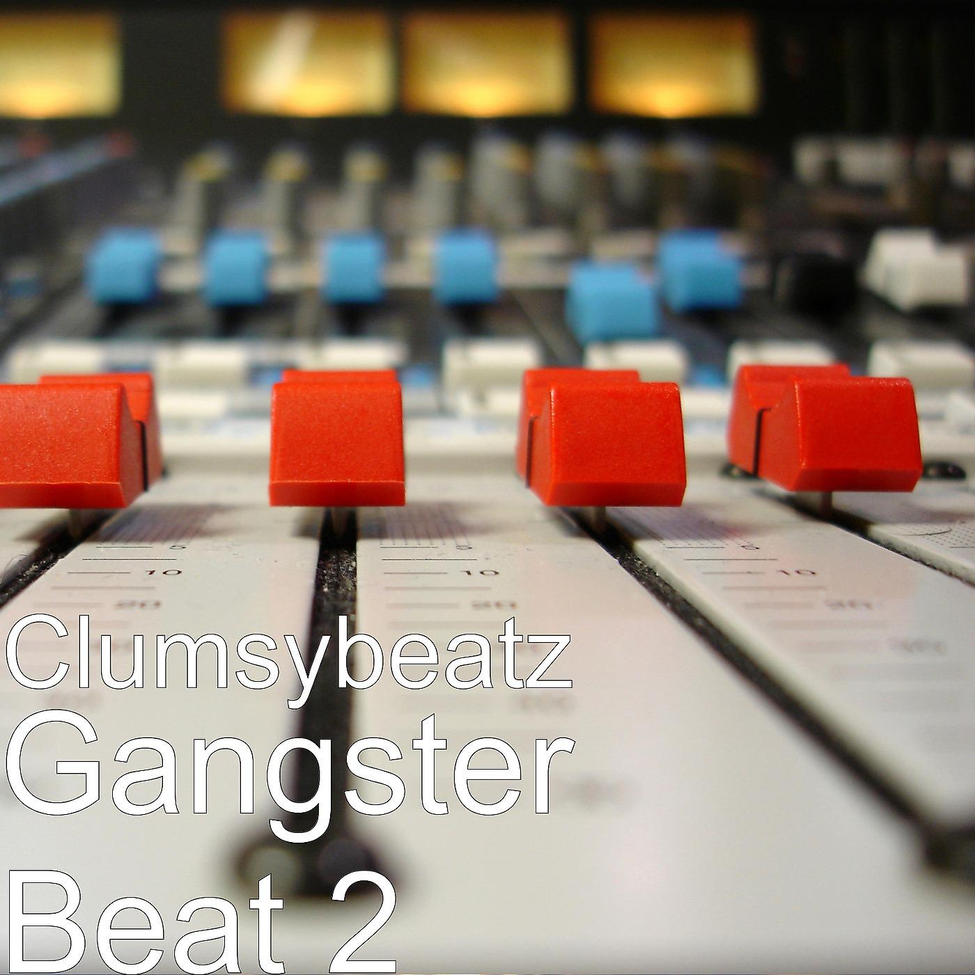 Постер альбома Gangster Beat 2