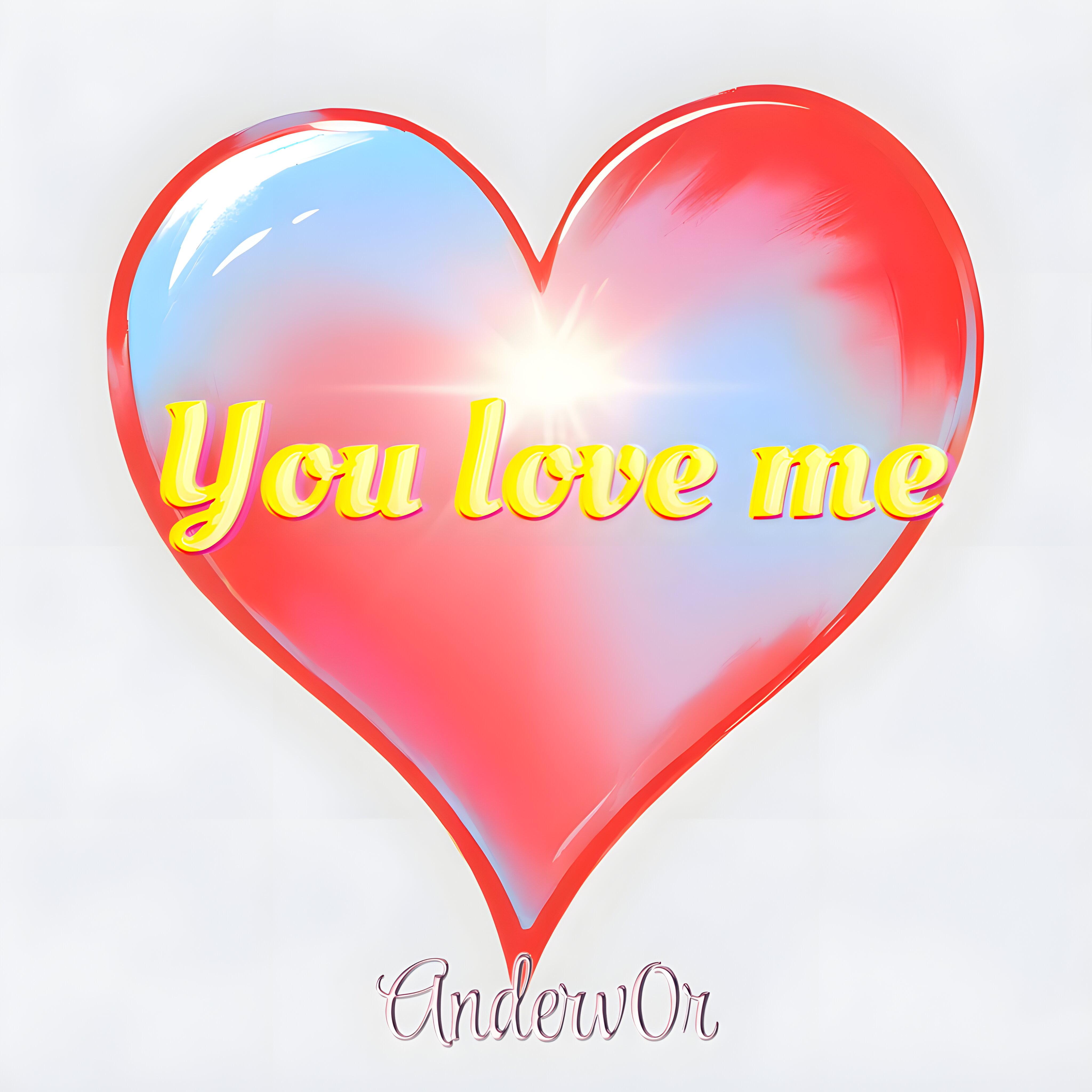 Постер альбома You Love Me