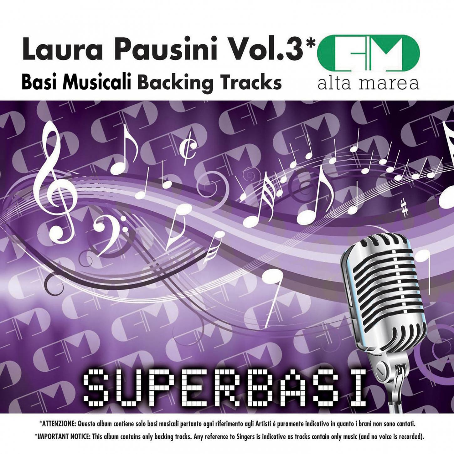 Постер альбома Basi Musicali: Laura Pausini, Vol. 3 (Backing Tracks)
