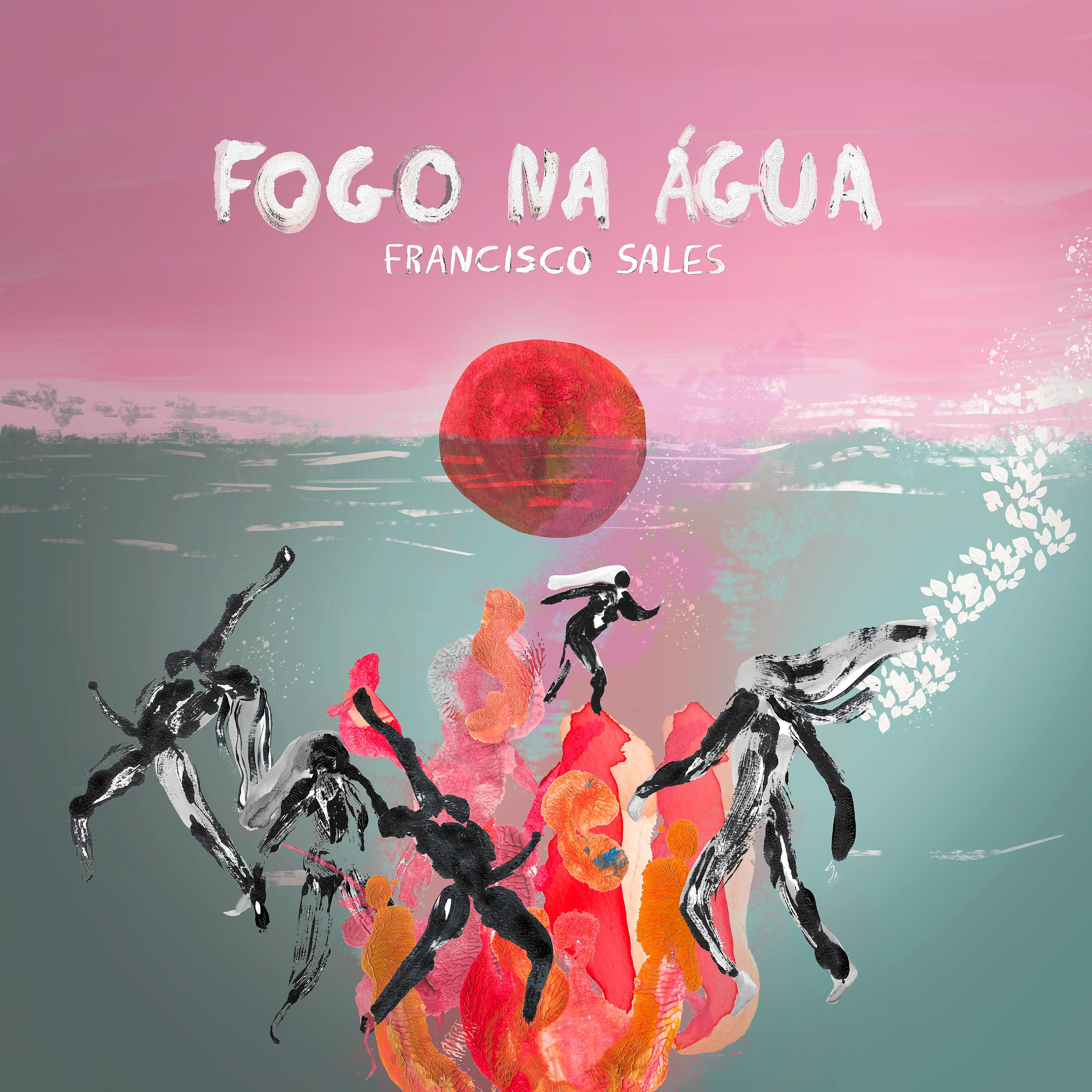 Постер альбома FOGO NA ÁGUA