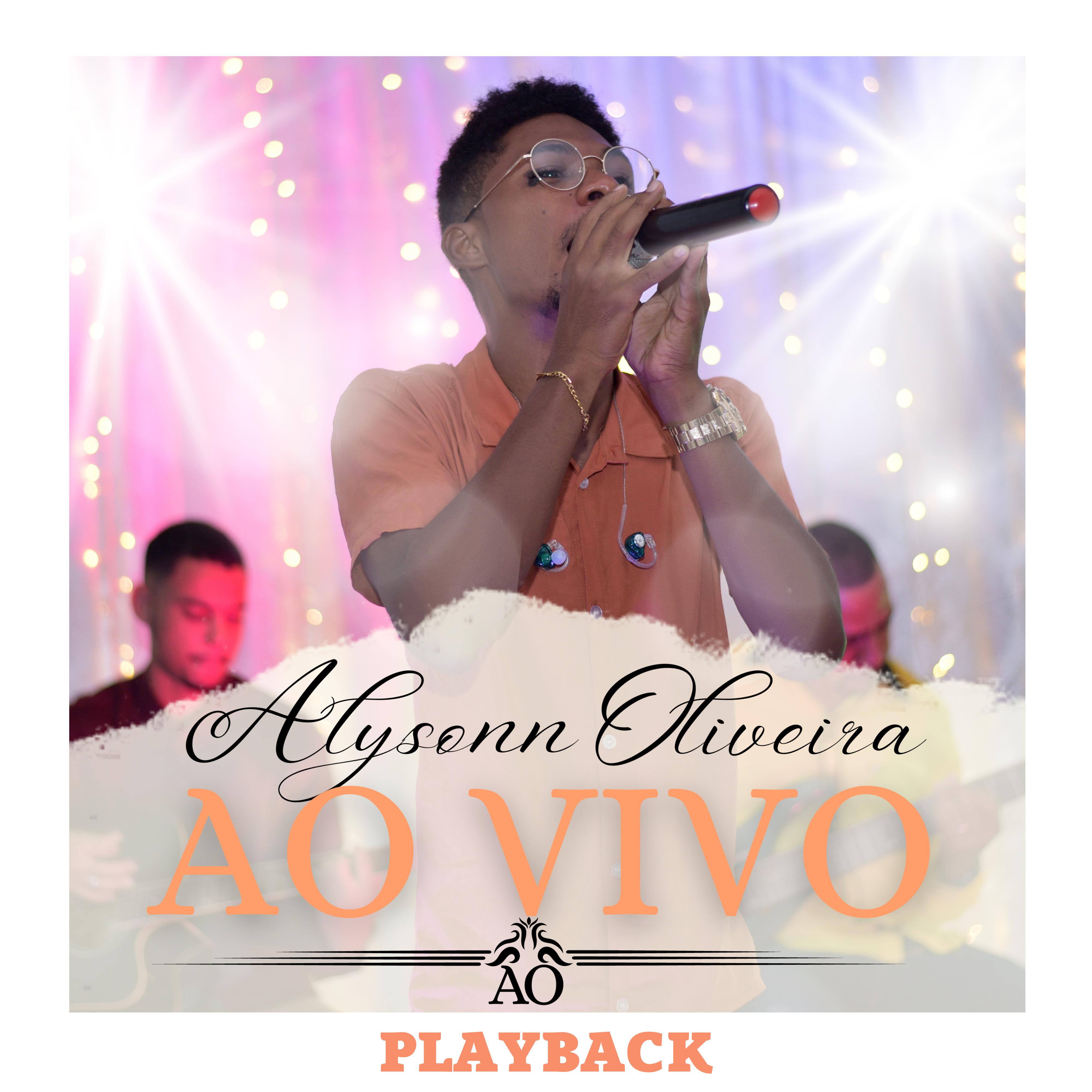 Постер альбома Alysonn Oliveira ao Vivo