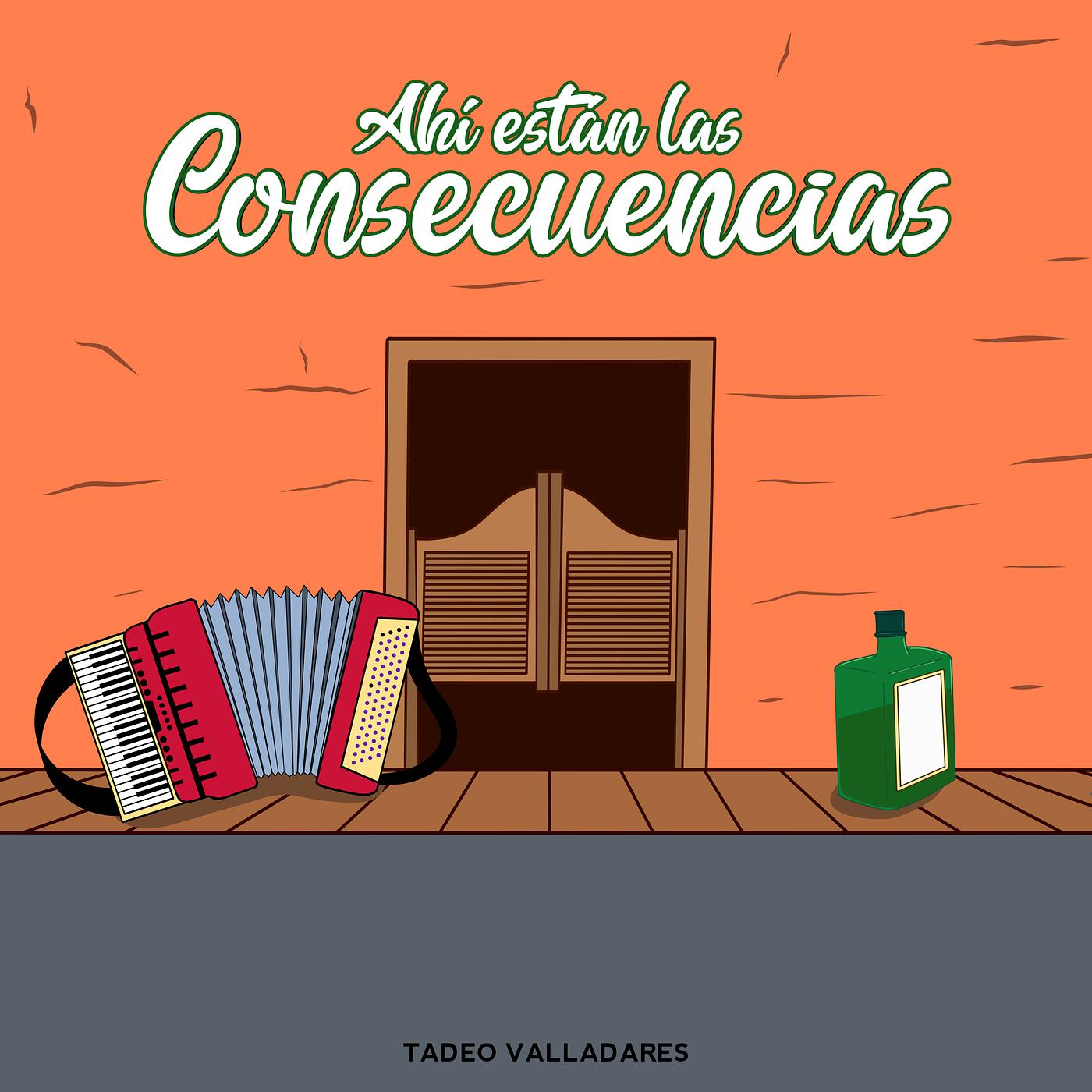 Постер альбома Ahí Están Las Consecuencias