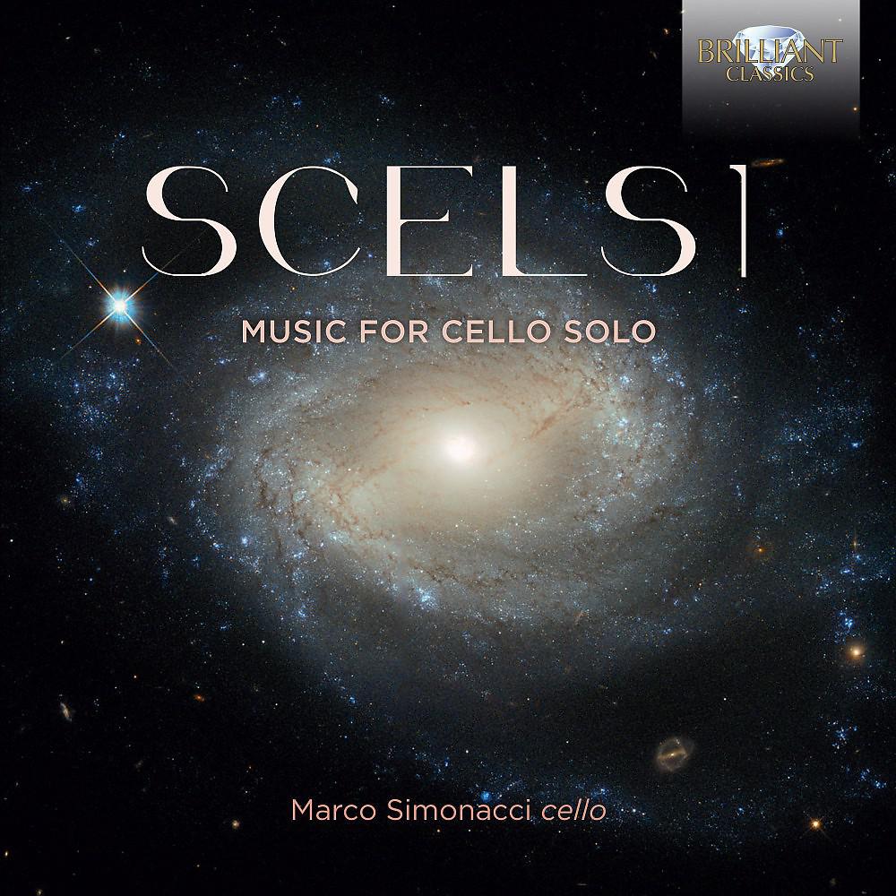 Постер альбома Scelsi: Music for Cello Solo