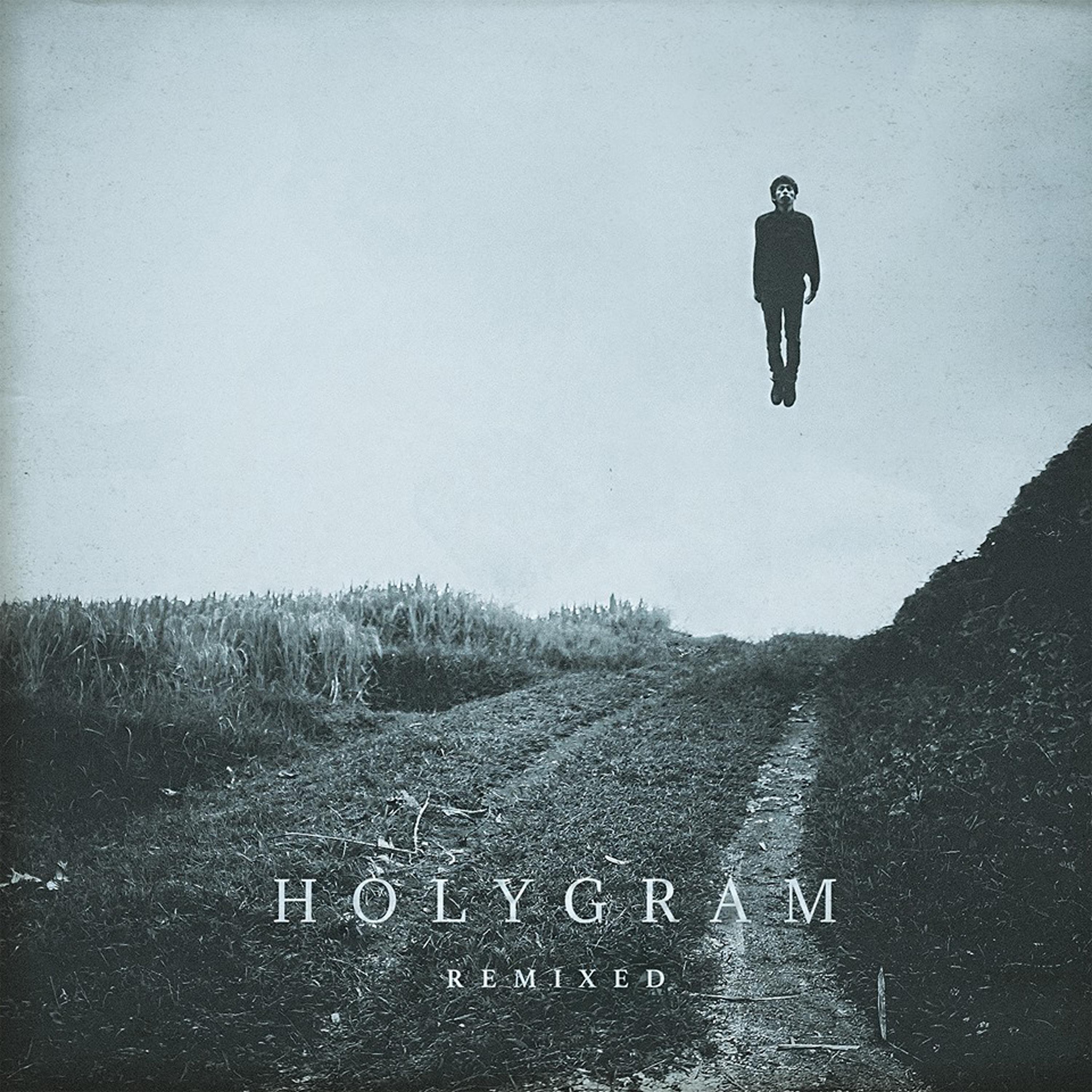 Постер альбома Holygram - Remixed