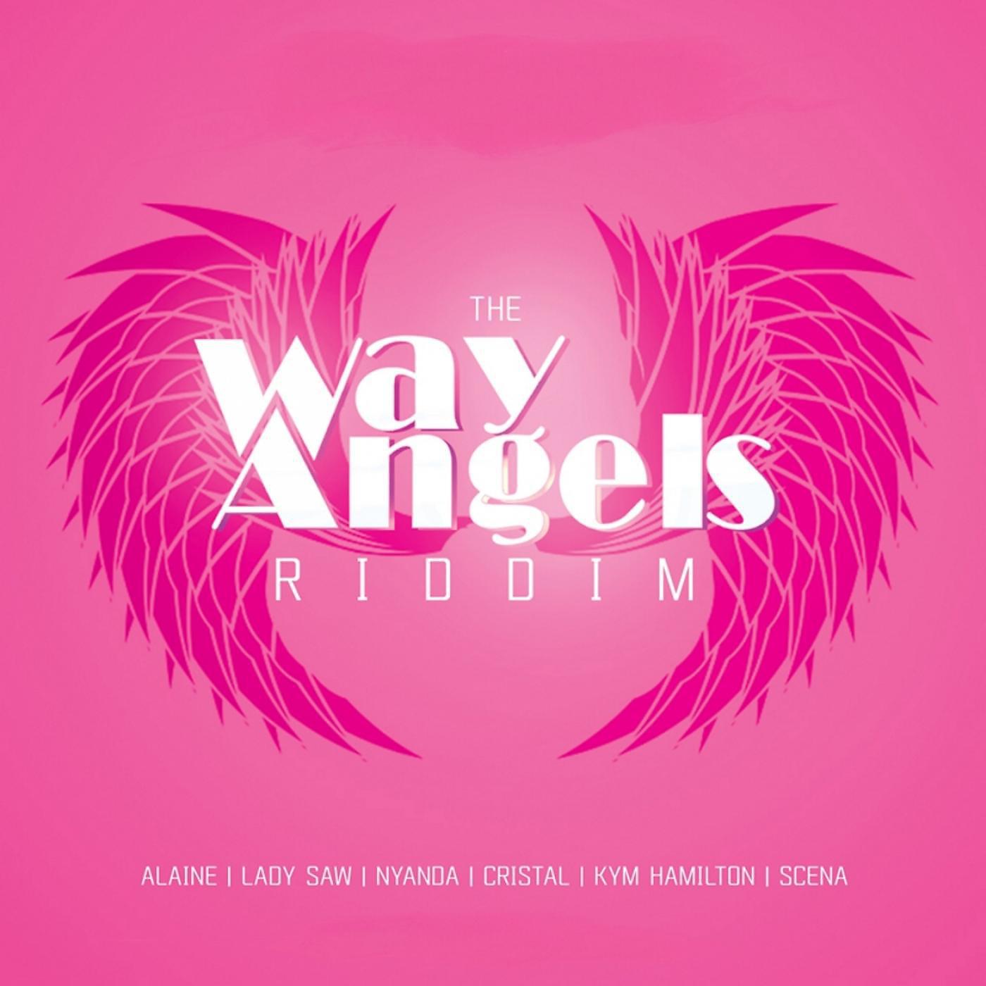 Постер альбома Way Angels Riddim