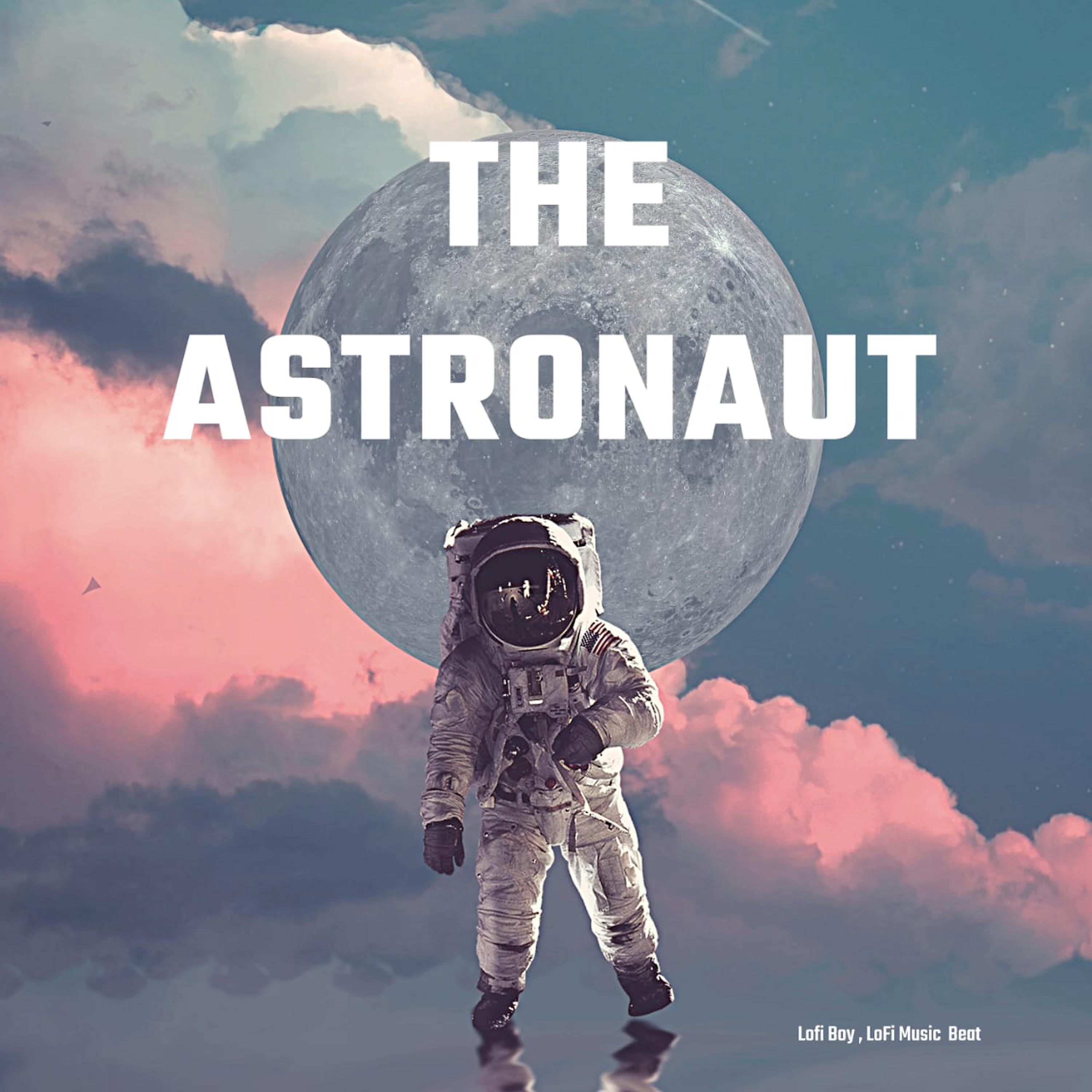 Постер альбома The Astronaut