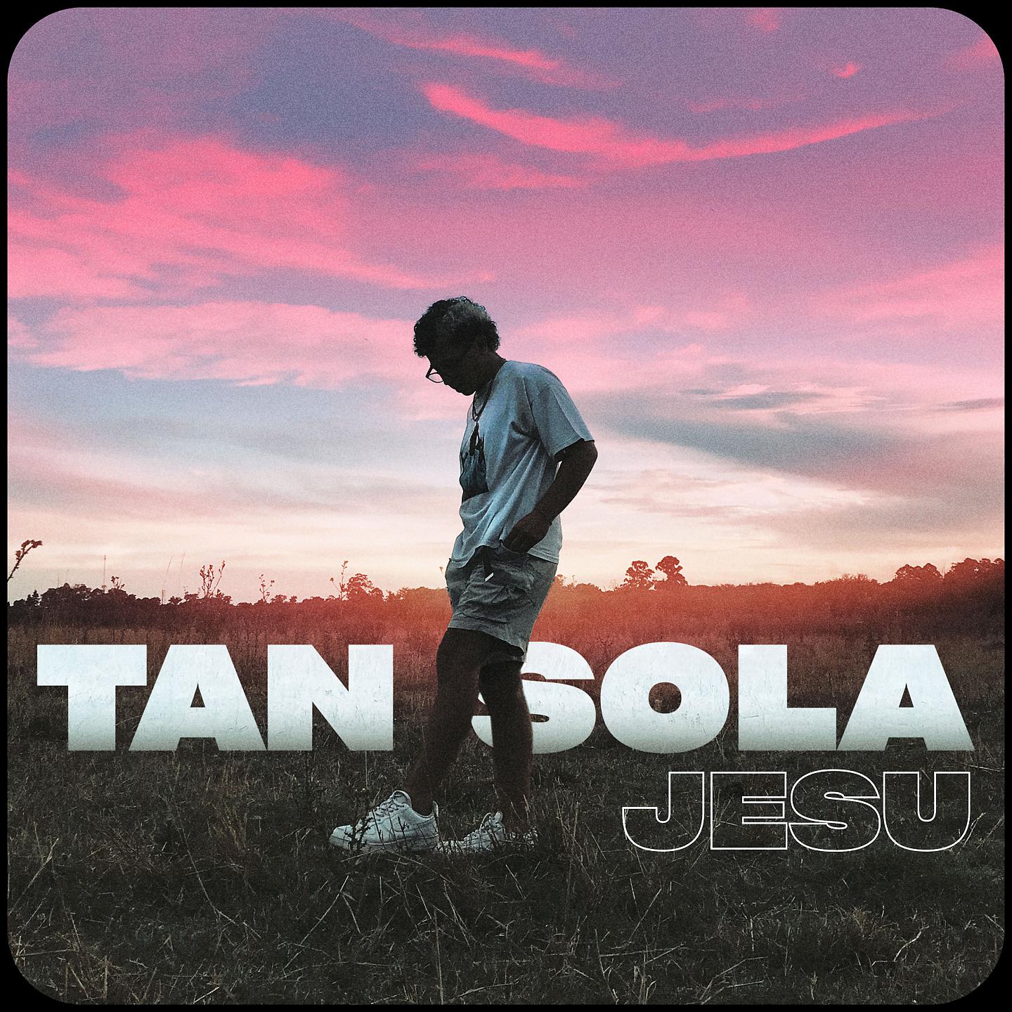 Постер альбома Tan Sola