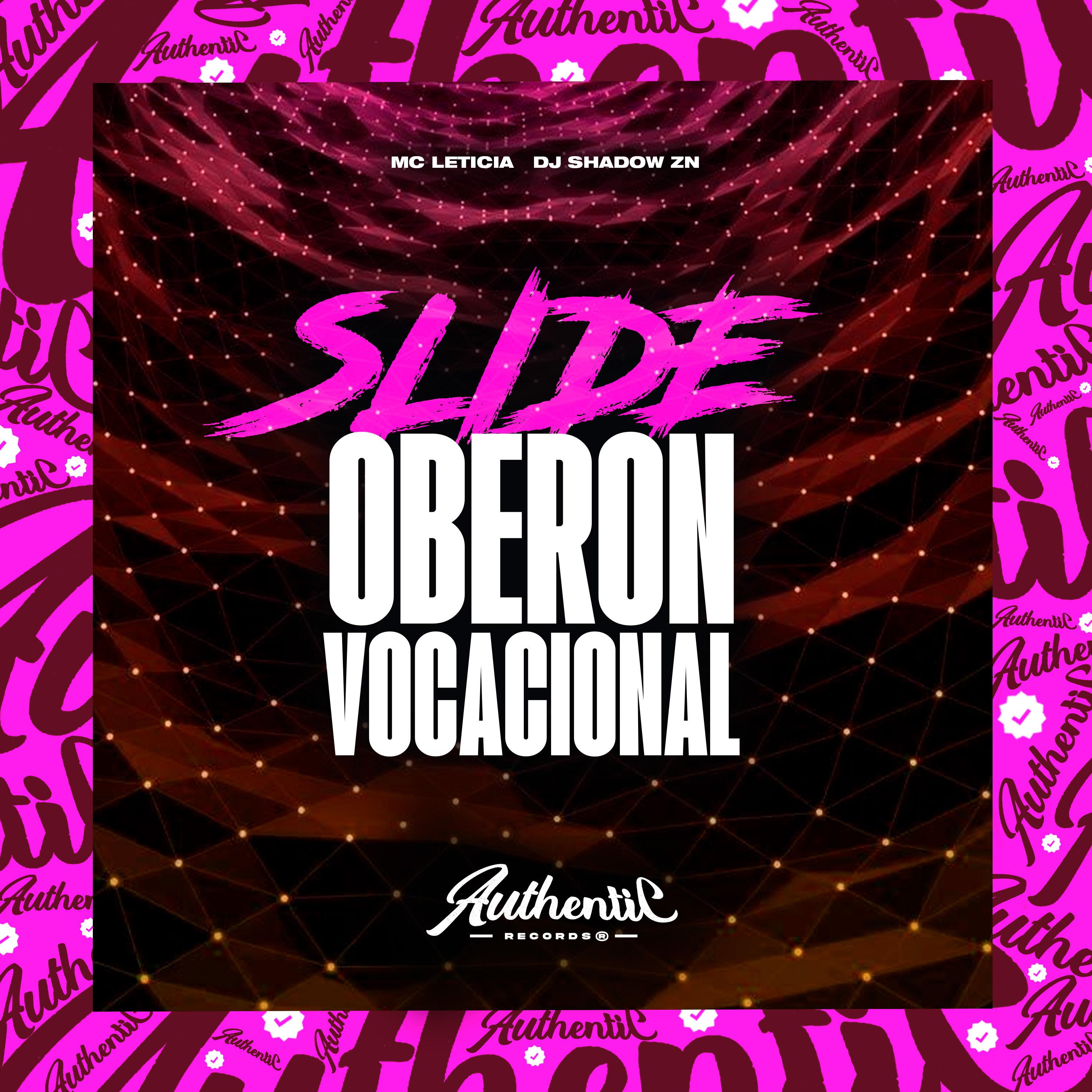 Постер альбома Slide Oberon Vocacional