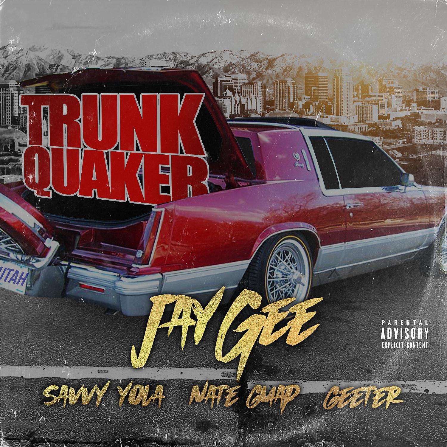 Постер альбома Trunk Quaker (feat. Savvy Yola, Nate Guap & Geeter)
