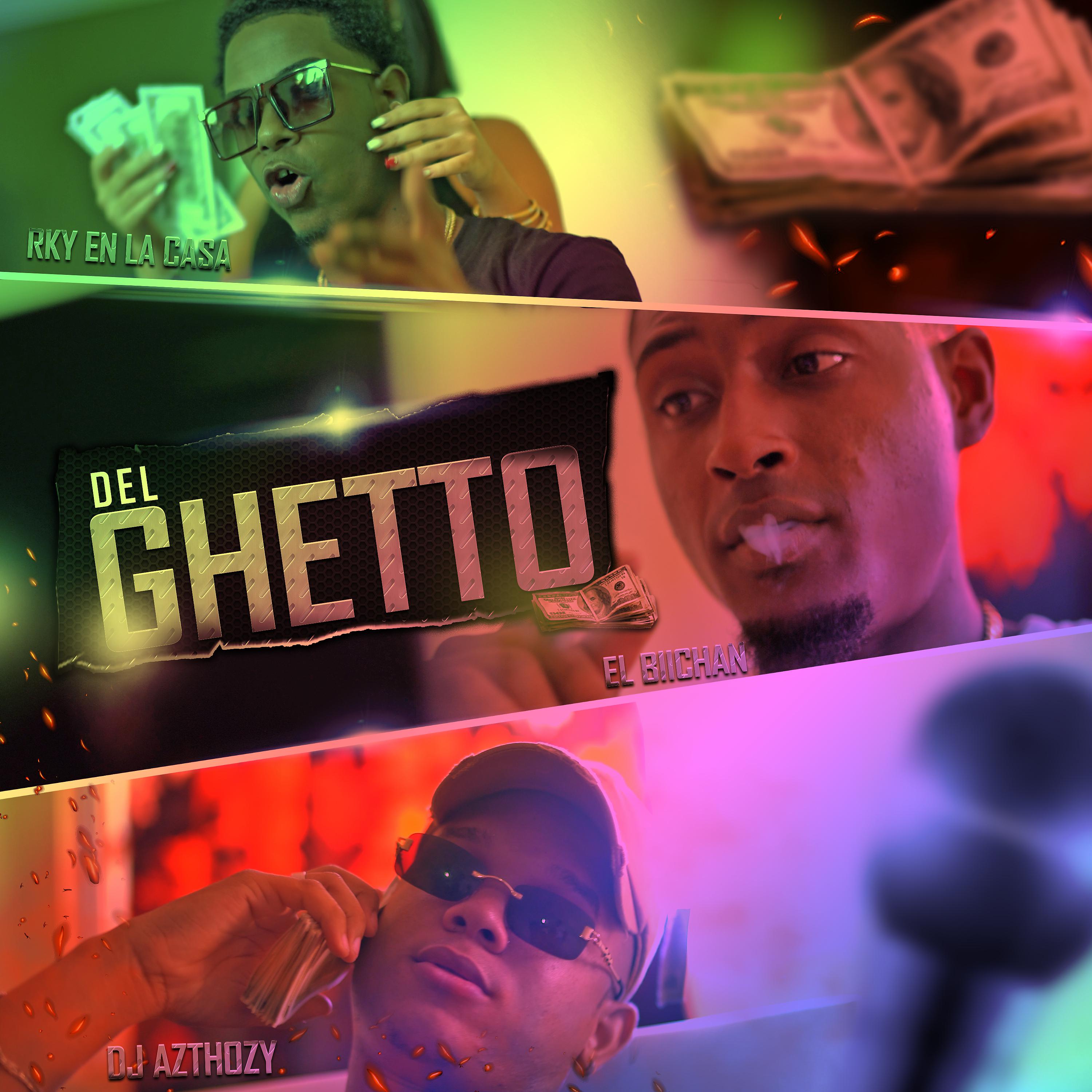 Постер альбома Del Ghetto