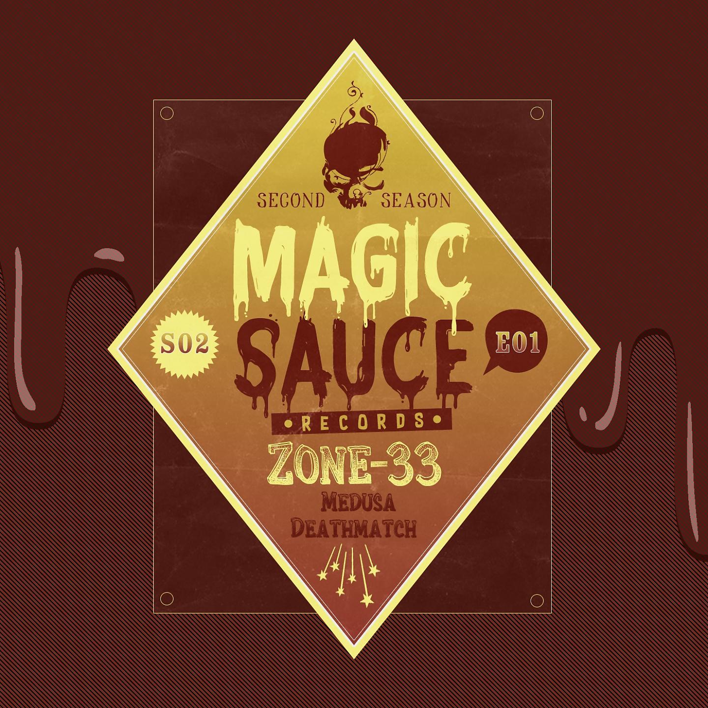 Постер альбома Magic Sauce S02e01