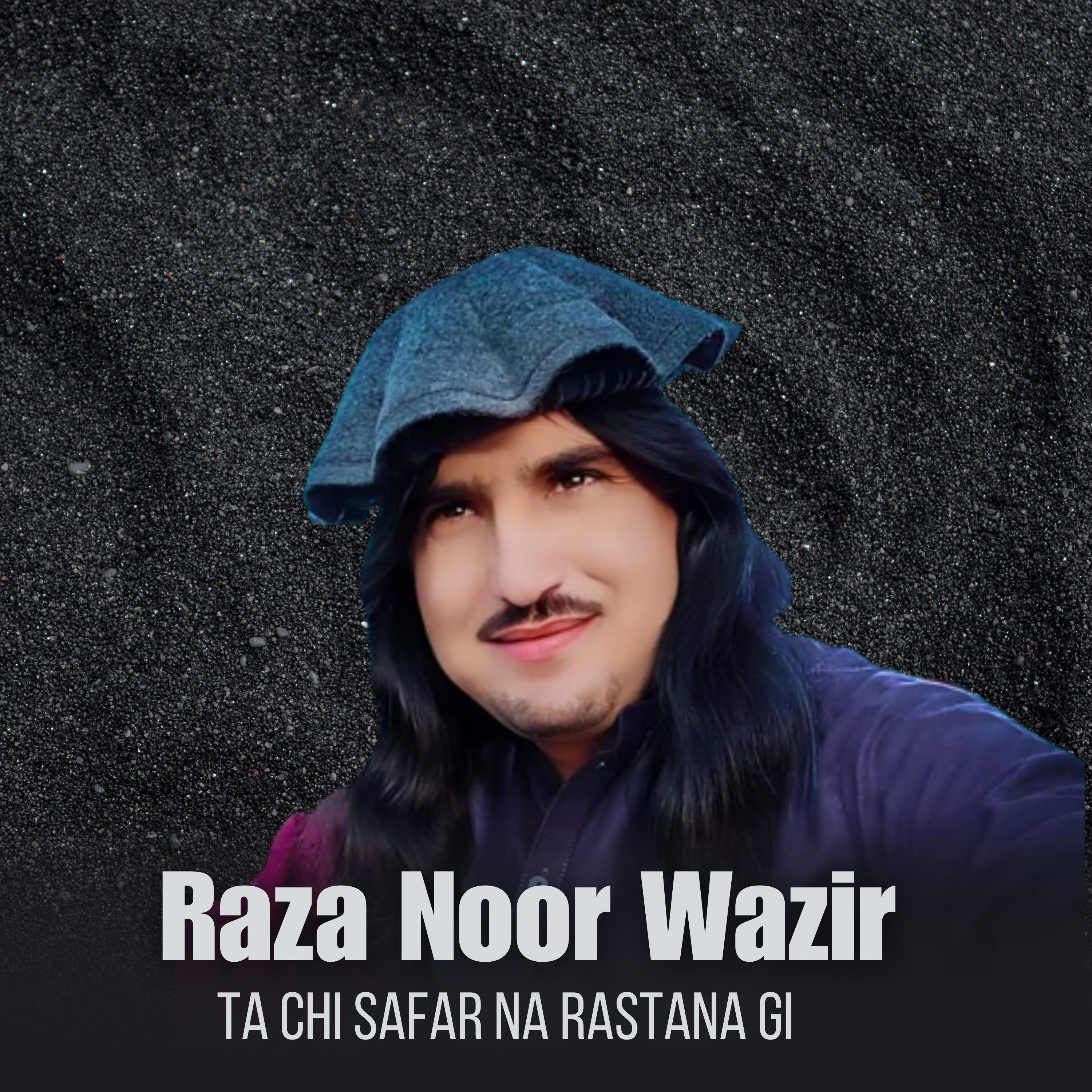 Постер альбома Ta Chi Safar Na Rastana Gi