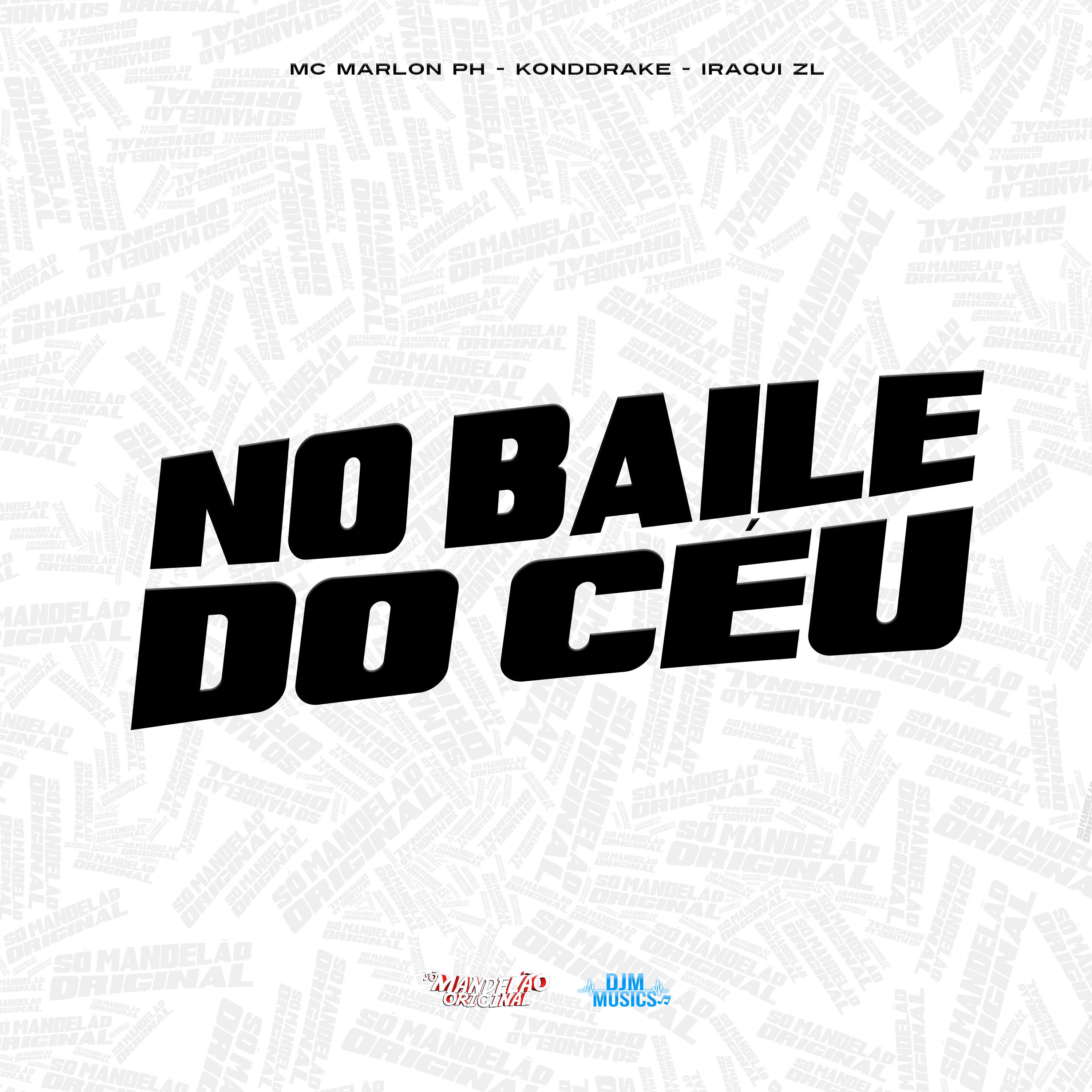 Постер альбома No Baile do Céu