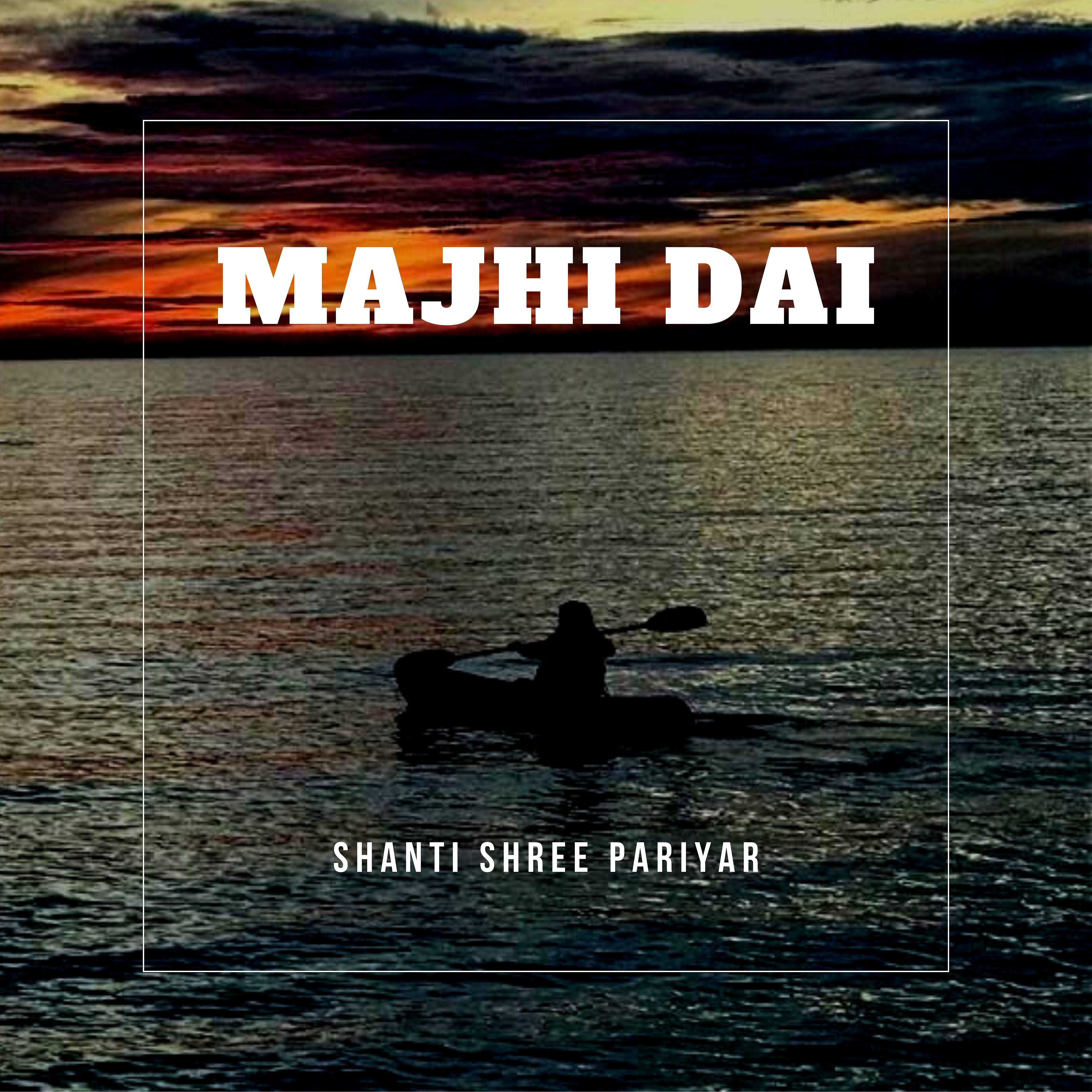 Постер альбома Majhi Dai
