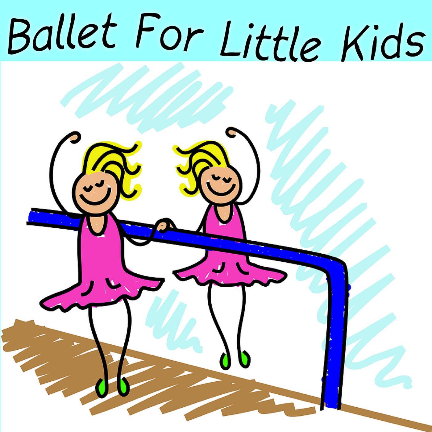 Постер альбома Ballet for Little Kids