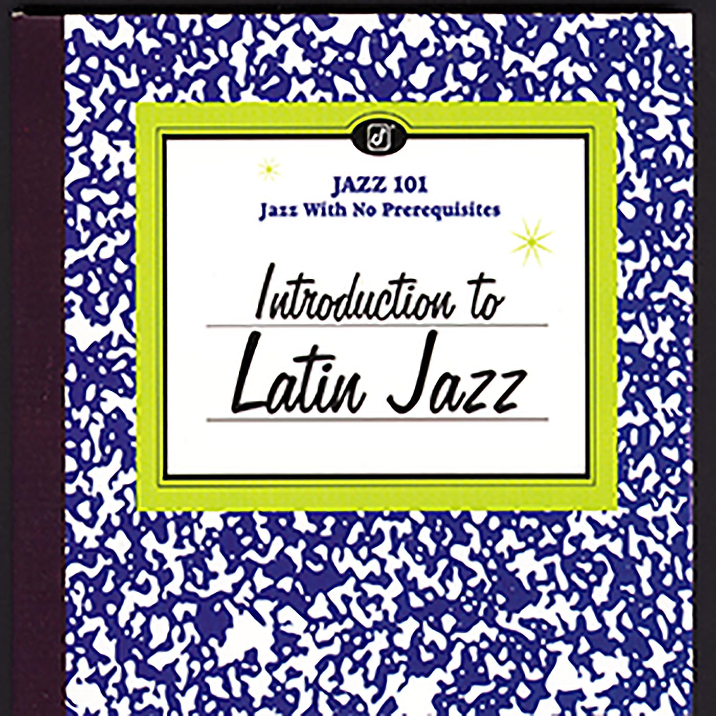 Постер альбома Introduction To Latin Jazz