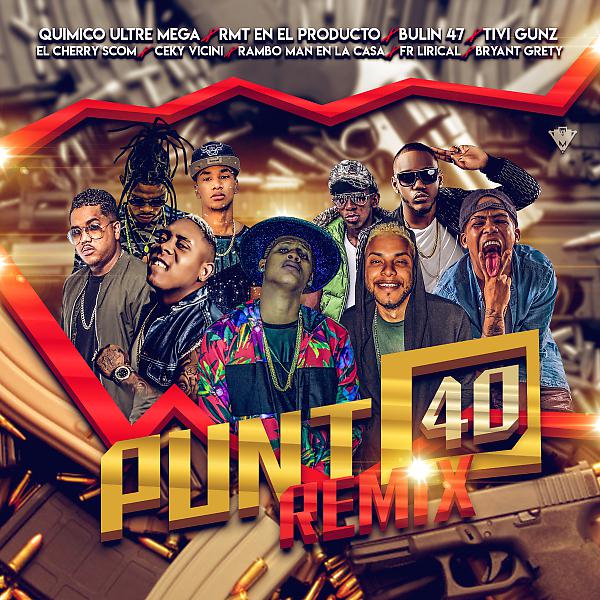 Постер альбома Punto 40 (Remix)
