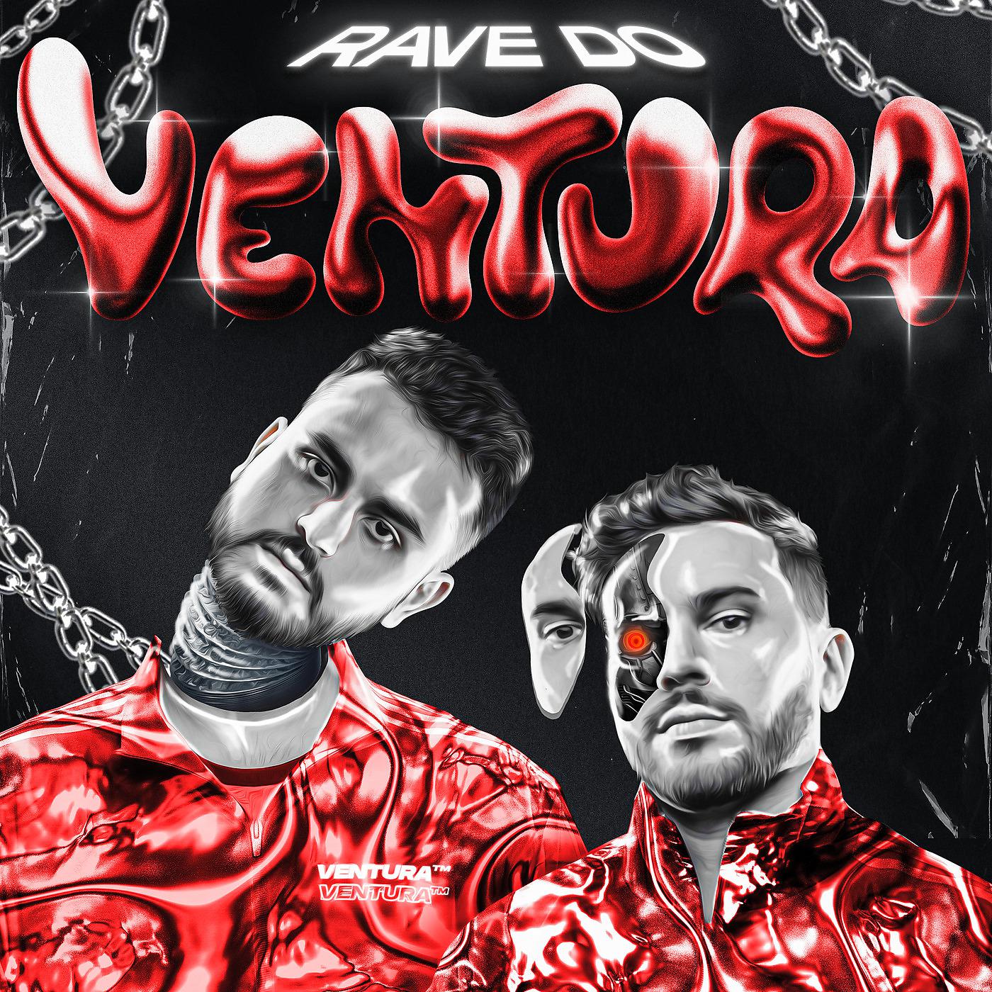 Постер альбома Rave Do Ventura