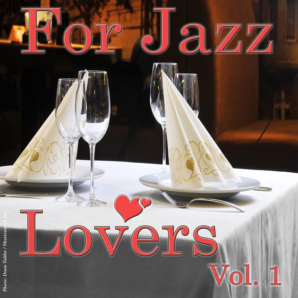 Постер альбома For Jazz Lovers Vol. 1
