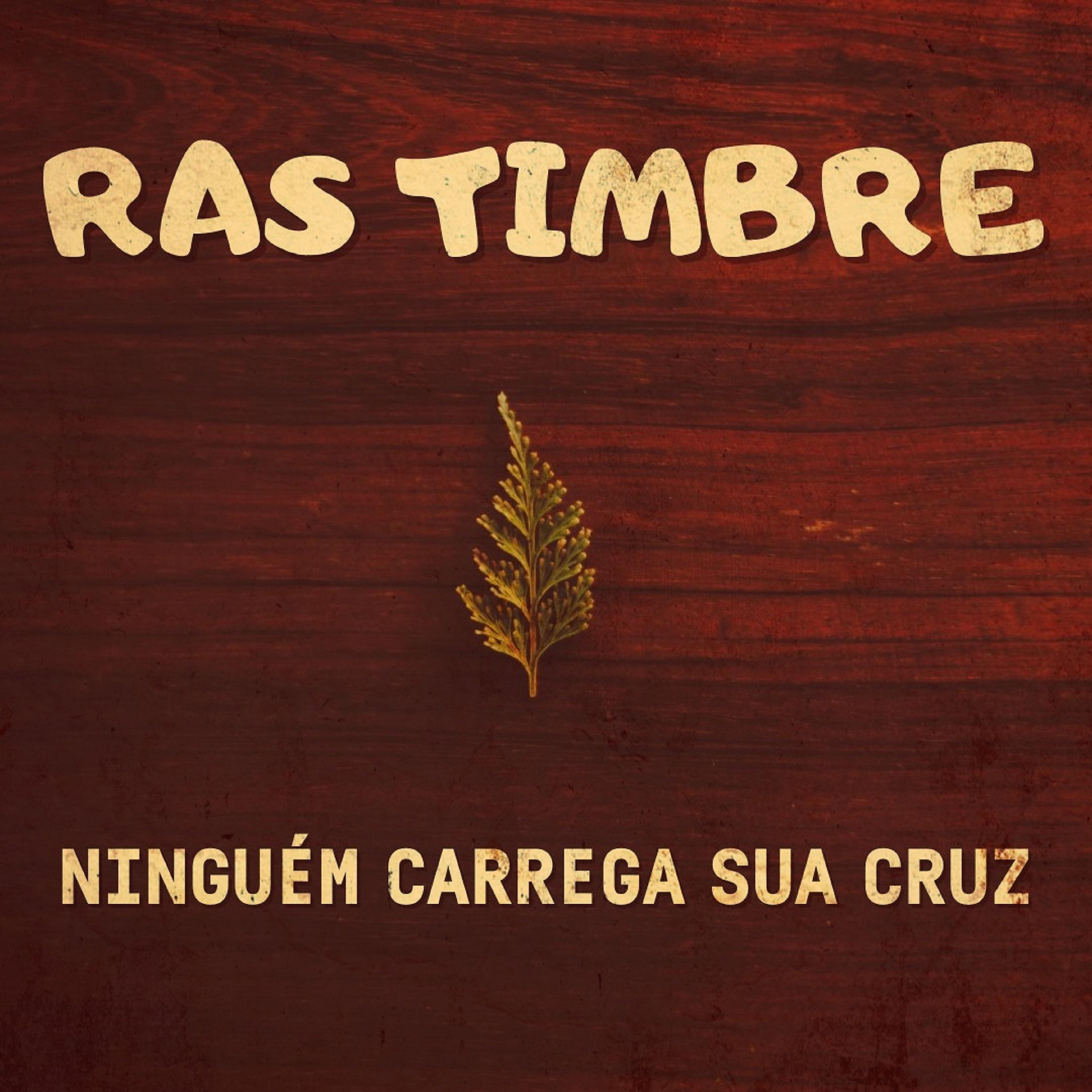 Постер альбома Ninguém Carrega Sua Cruz
