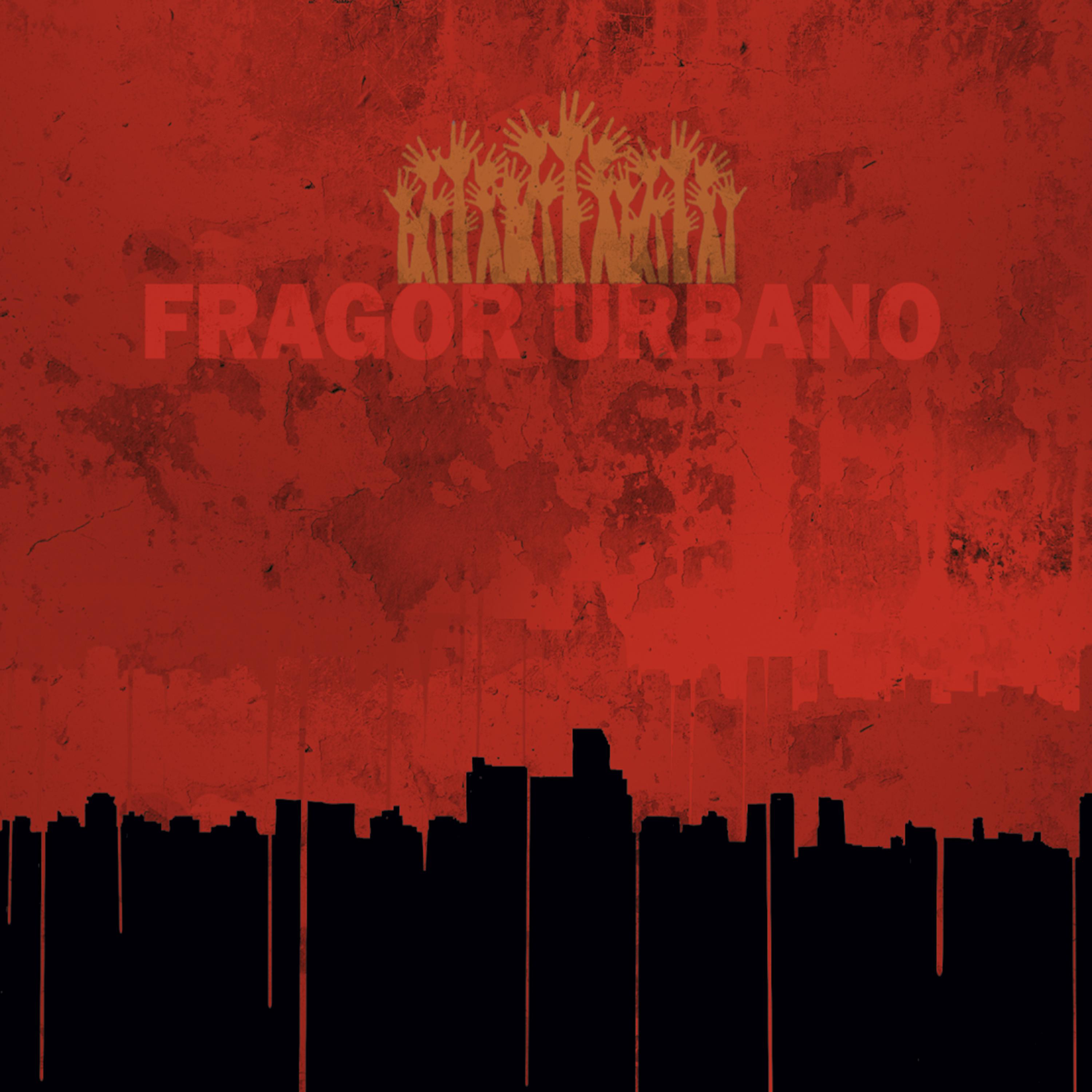 Постер альбома Fragor Urbano