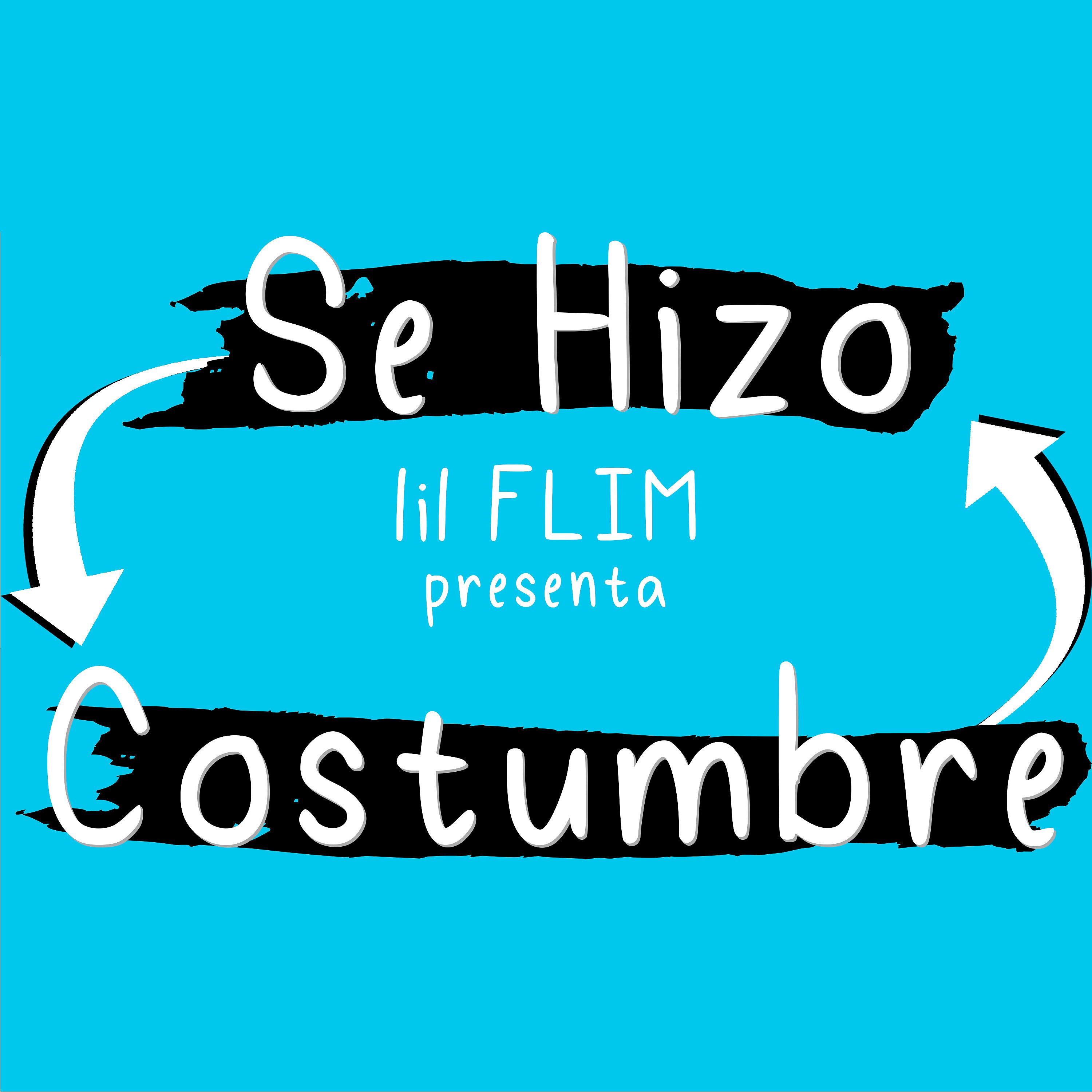 Постер альбома Se Hizo Costumbre