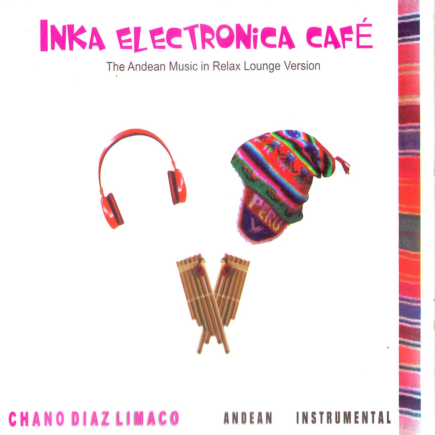 Постер альбома Inka Electronica Café