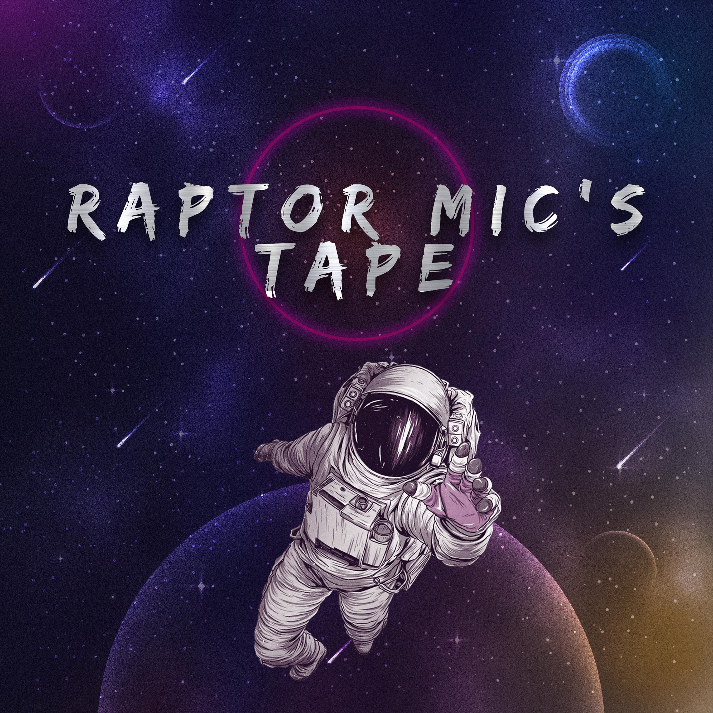 Постер альбома Raptor Mic´s Tape