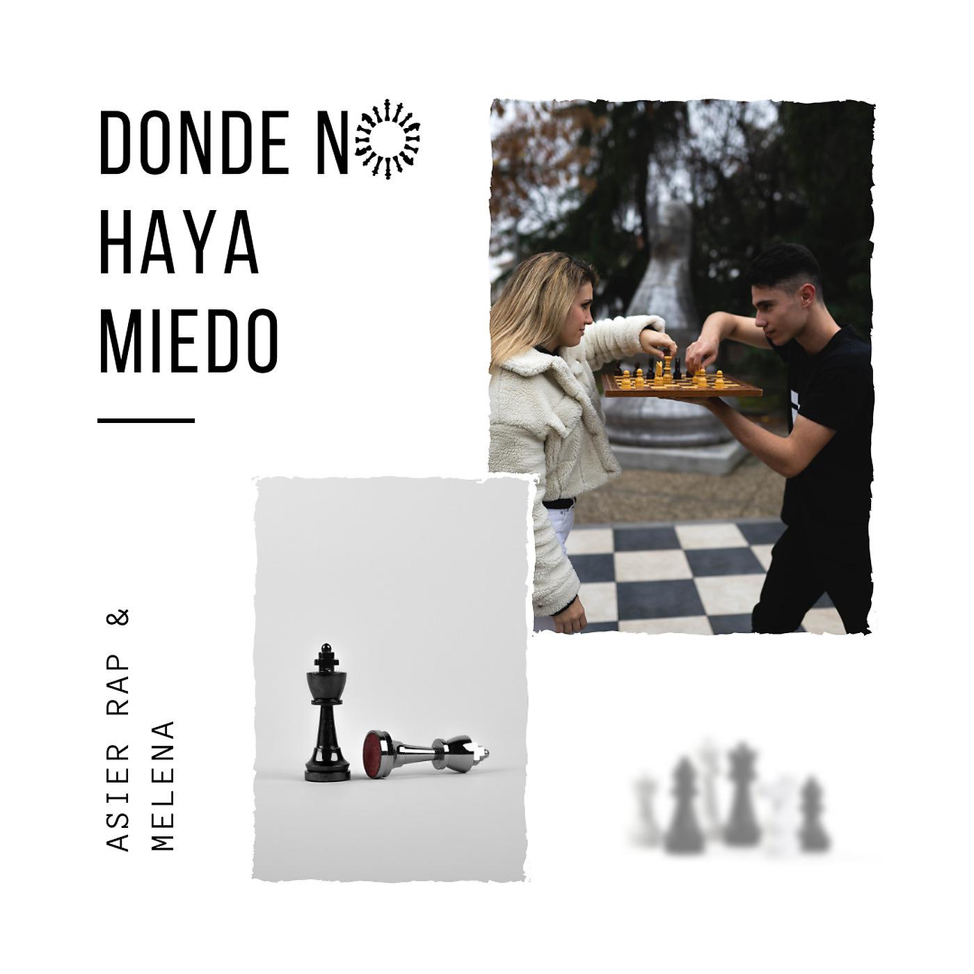 Постер альбома Donde No Haya Miedo