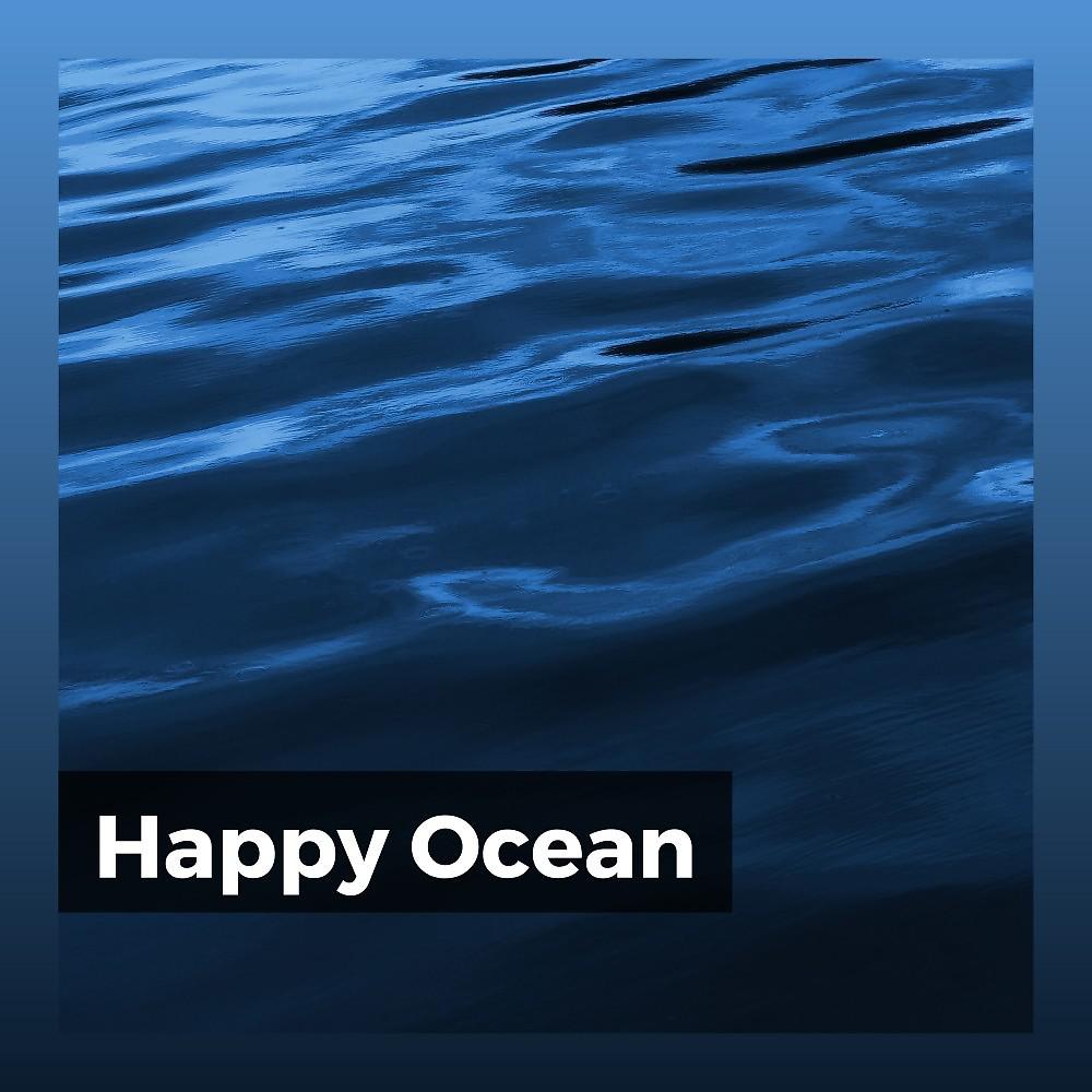 Постер альбома Happy Ocean
