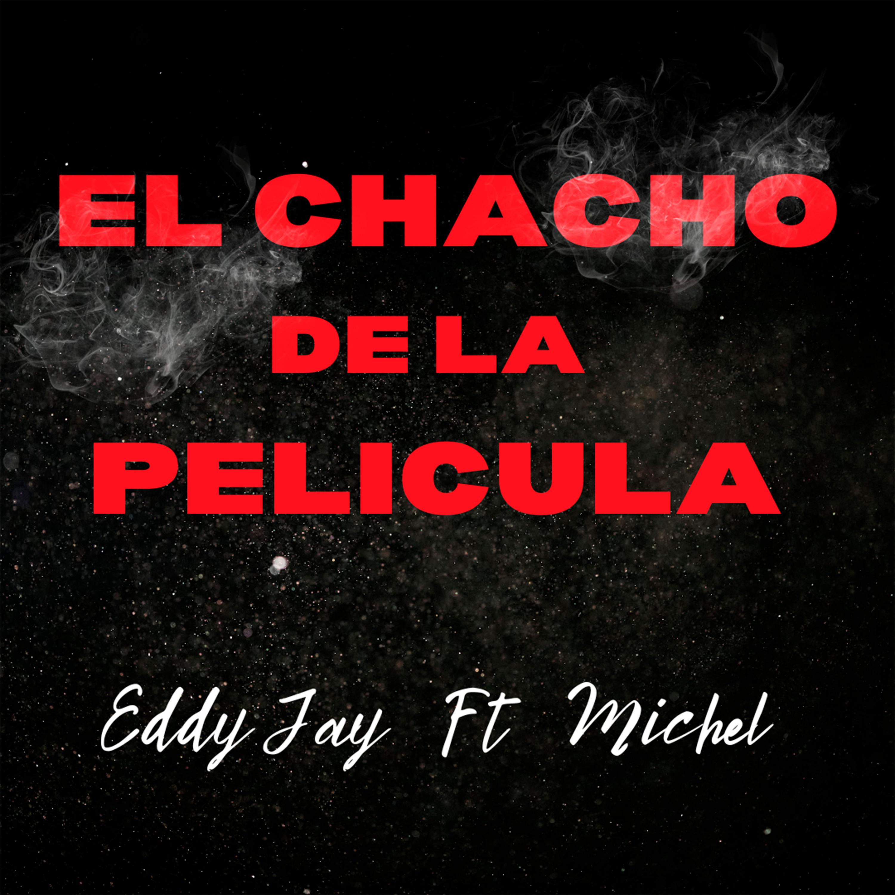 Постер альбома El Chacho de la Pelicula