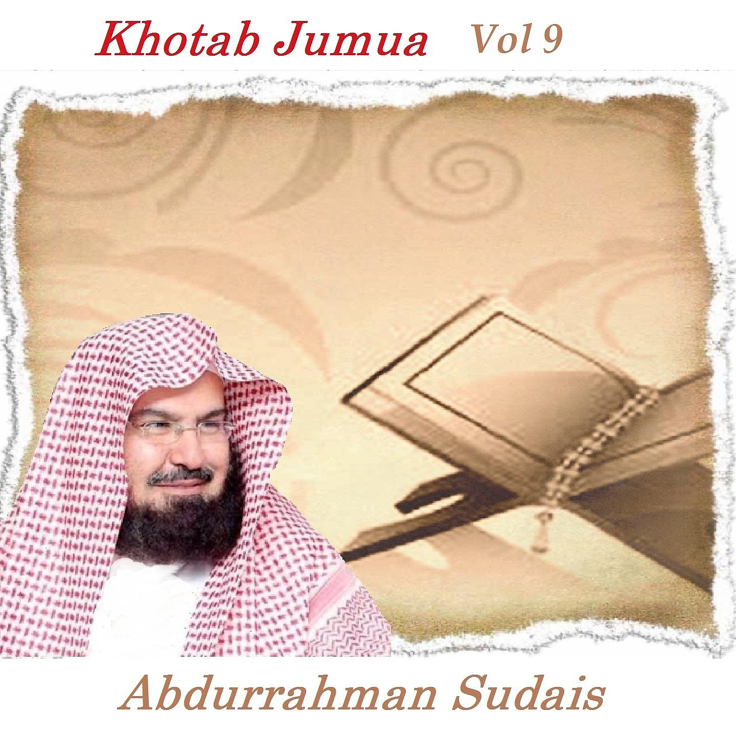 Постер альбома Khotab Jumua Vol 9