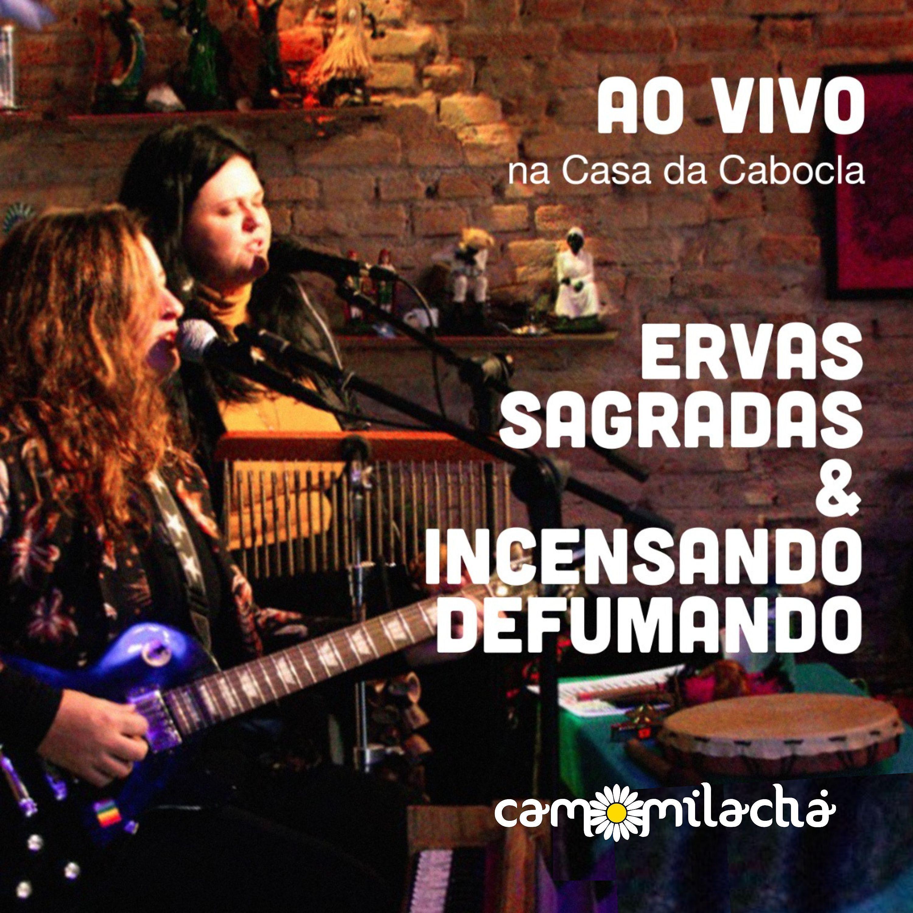 Постер альбома Incensando e Defumando / Ervas Sagradas (Defumação na Casa da Cabocla)