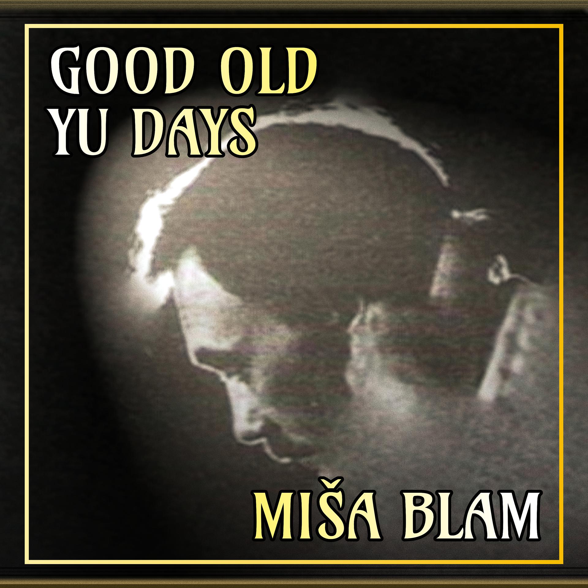 Постер альбома Good Old YU Days
