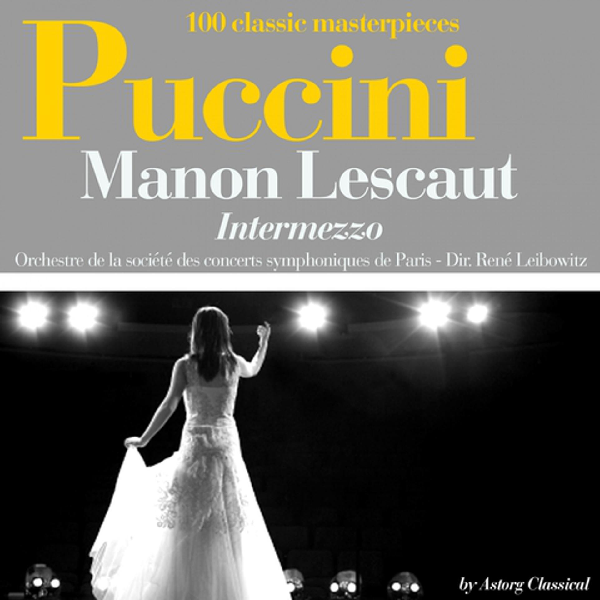 Постер альбома Puccini : Manon Lescaut, Intermezzo