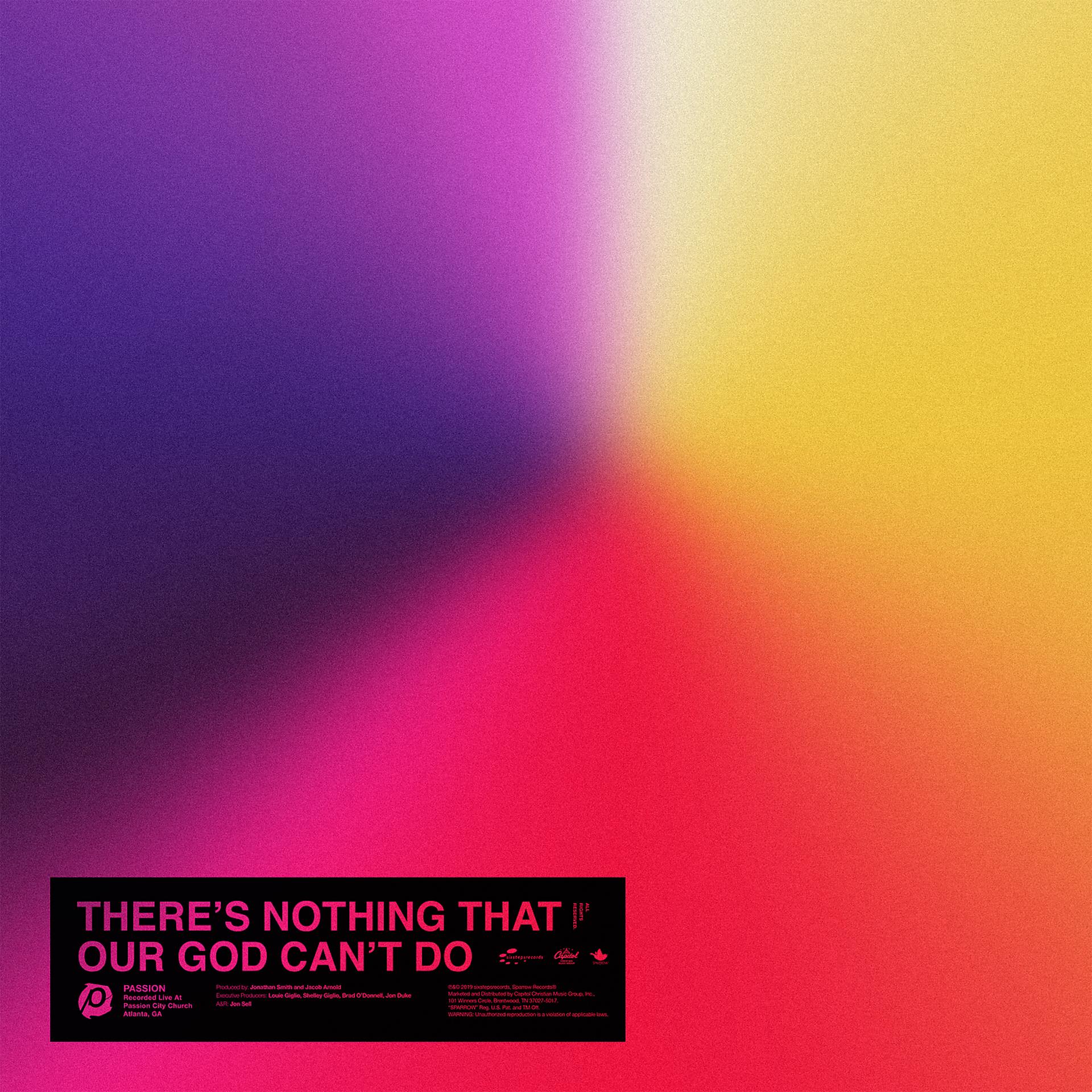 Постер альбома There’s Nothing That Our God Can’t Do
