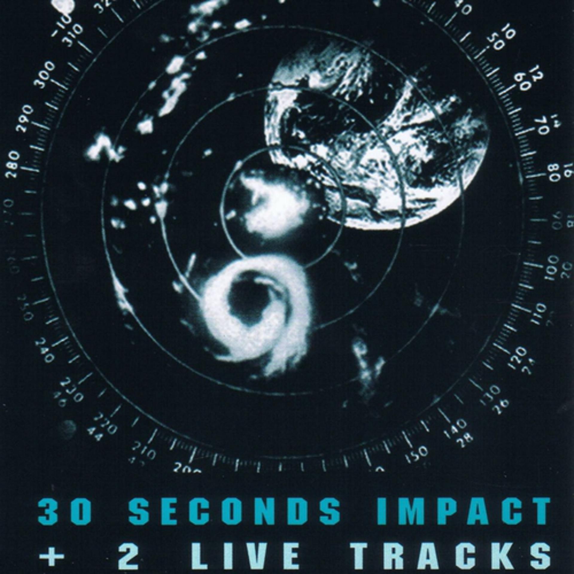 Постер альбома 30 Seconds Impact