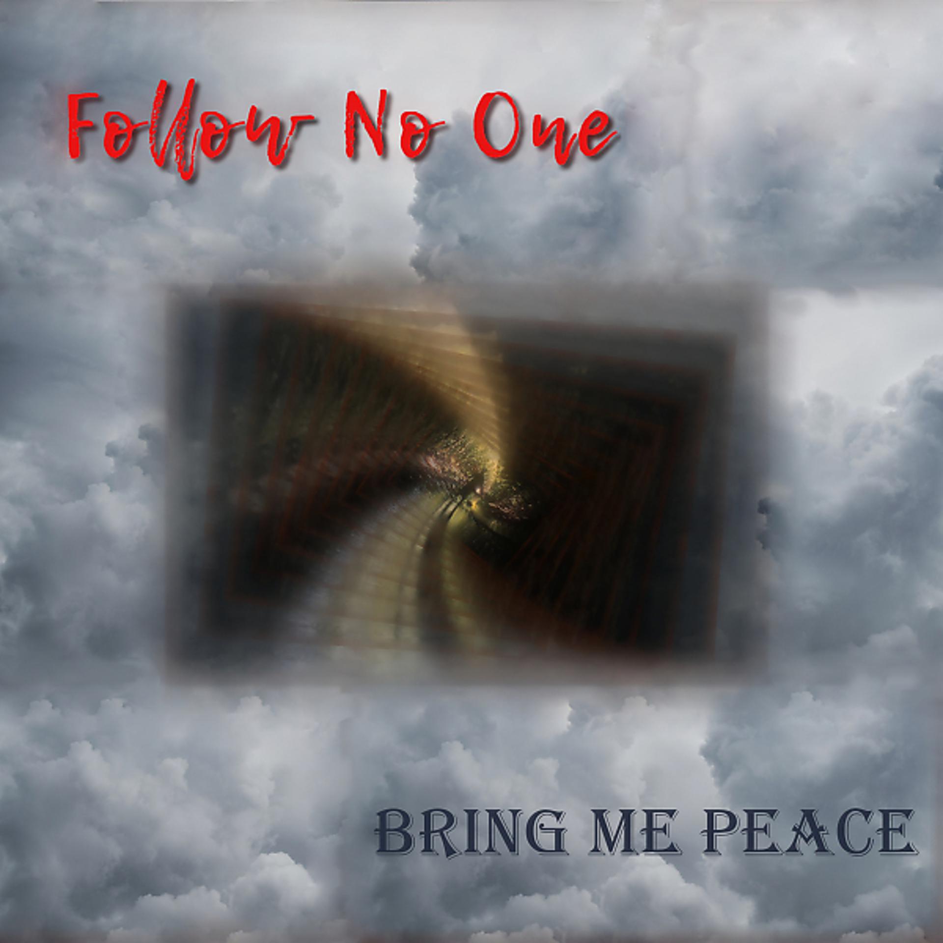 Постер альбома Bring Me Peace