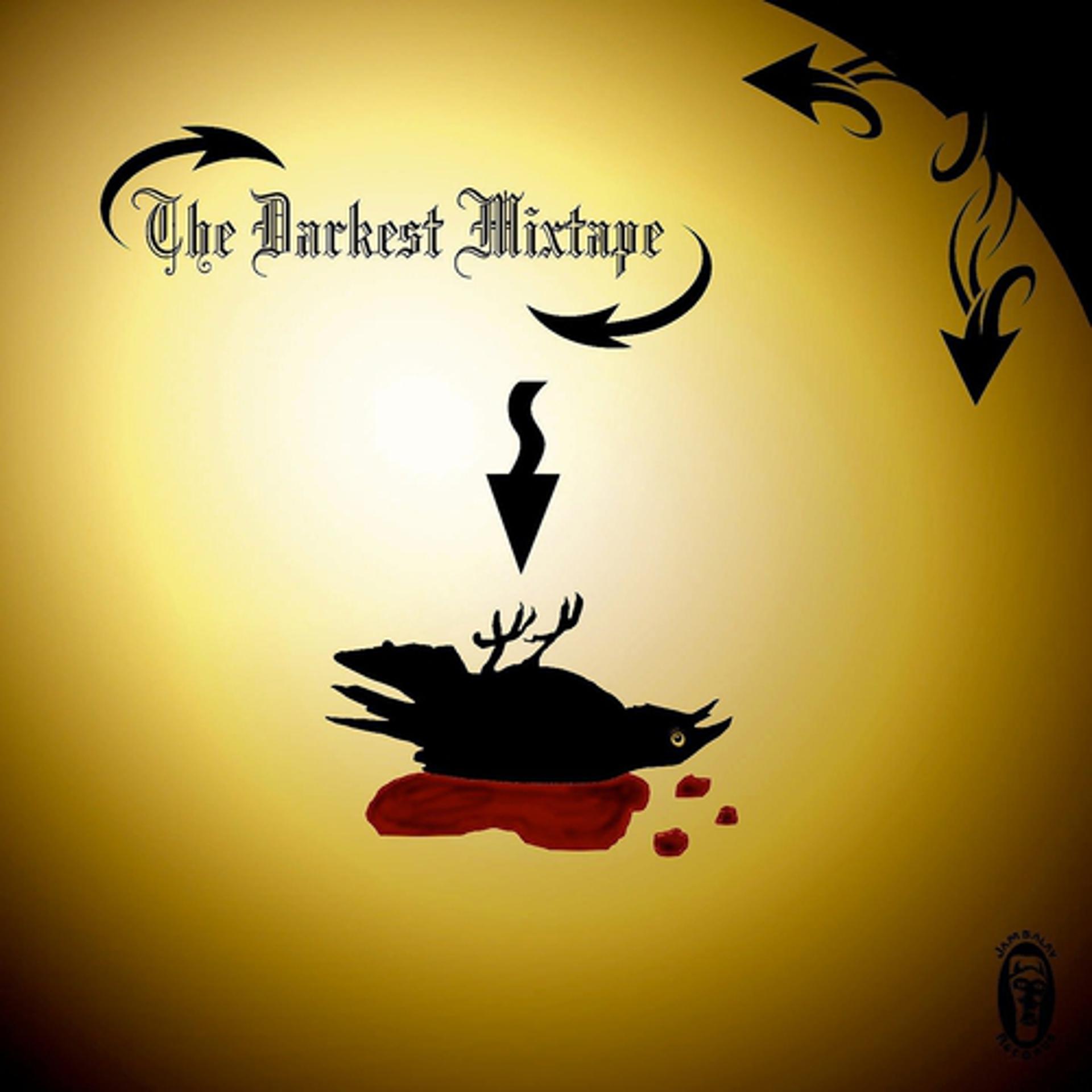 Постер альбома The Darkest Mixtape