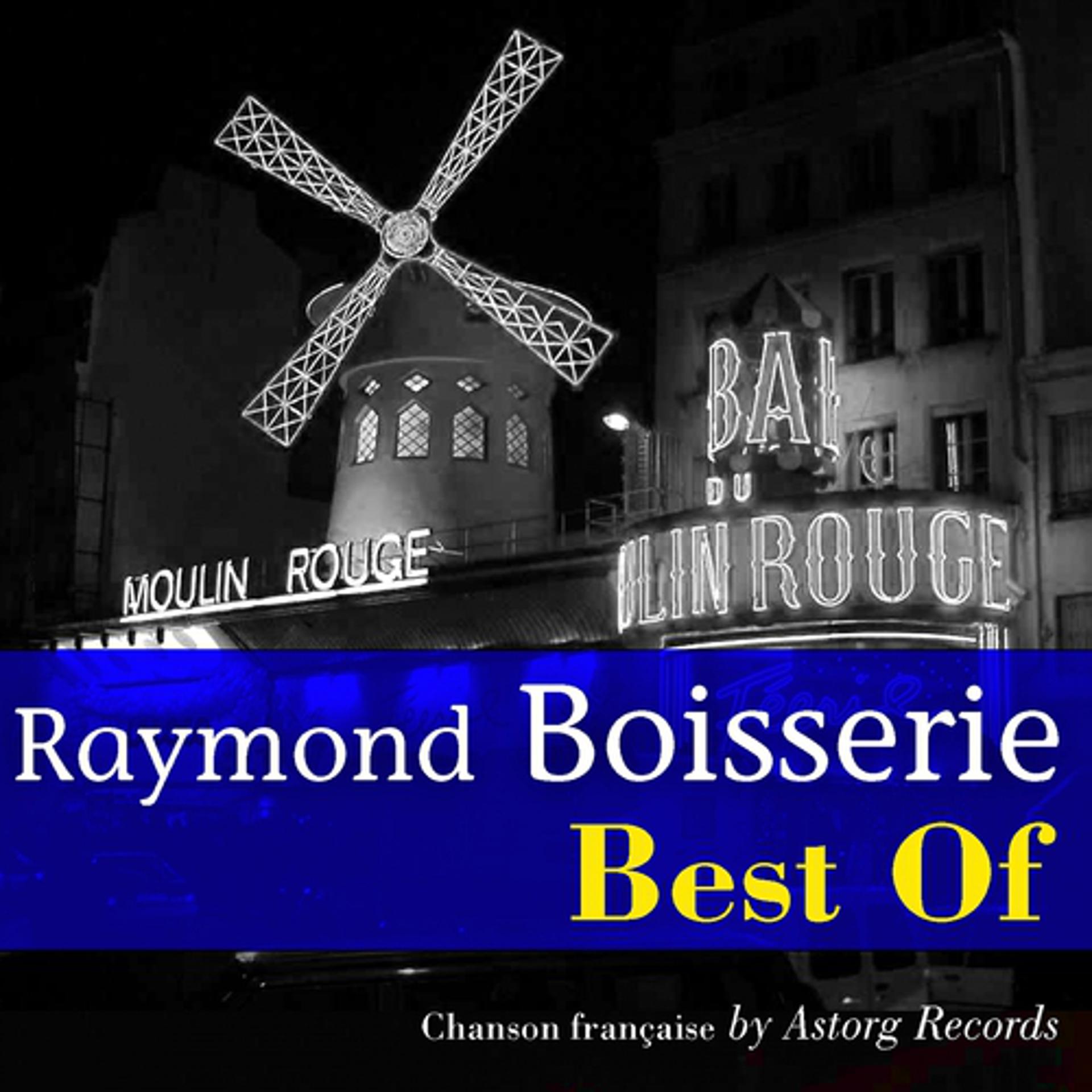 Постер альбома Best of Raymond Boisserie