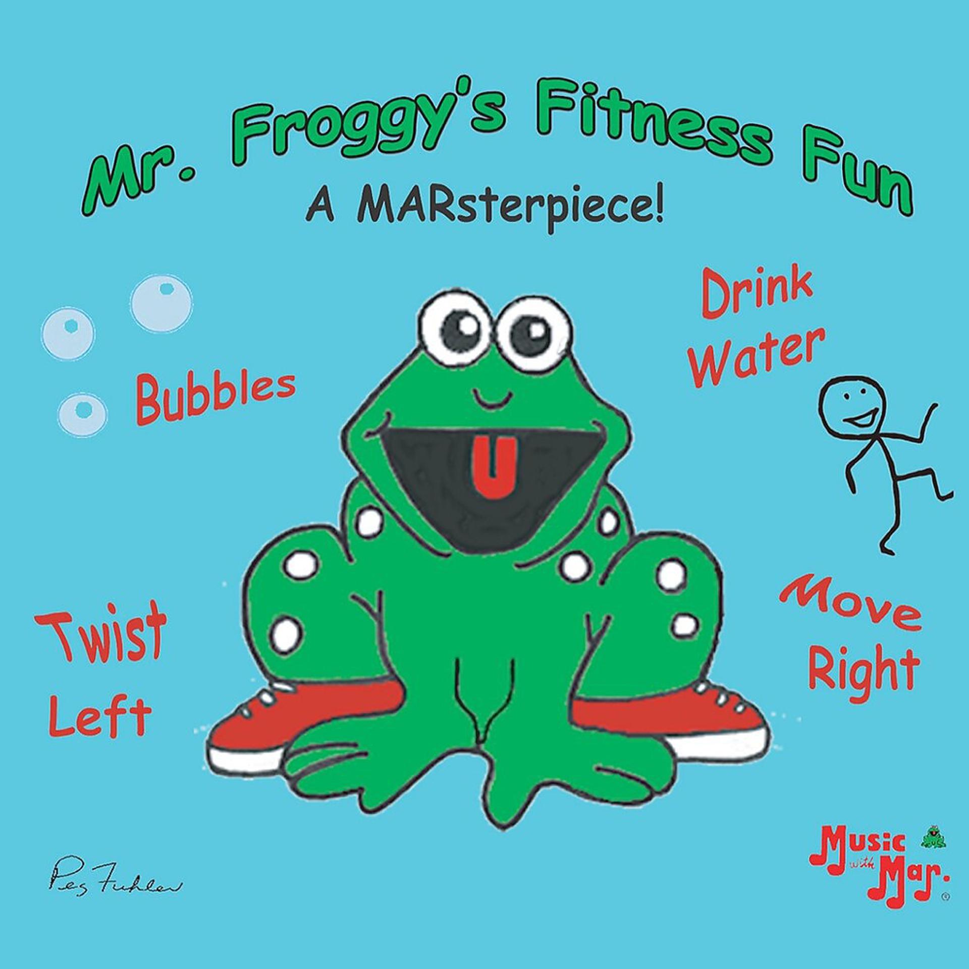 Постер альбома Mr. Froggy's Fitness Fun