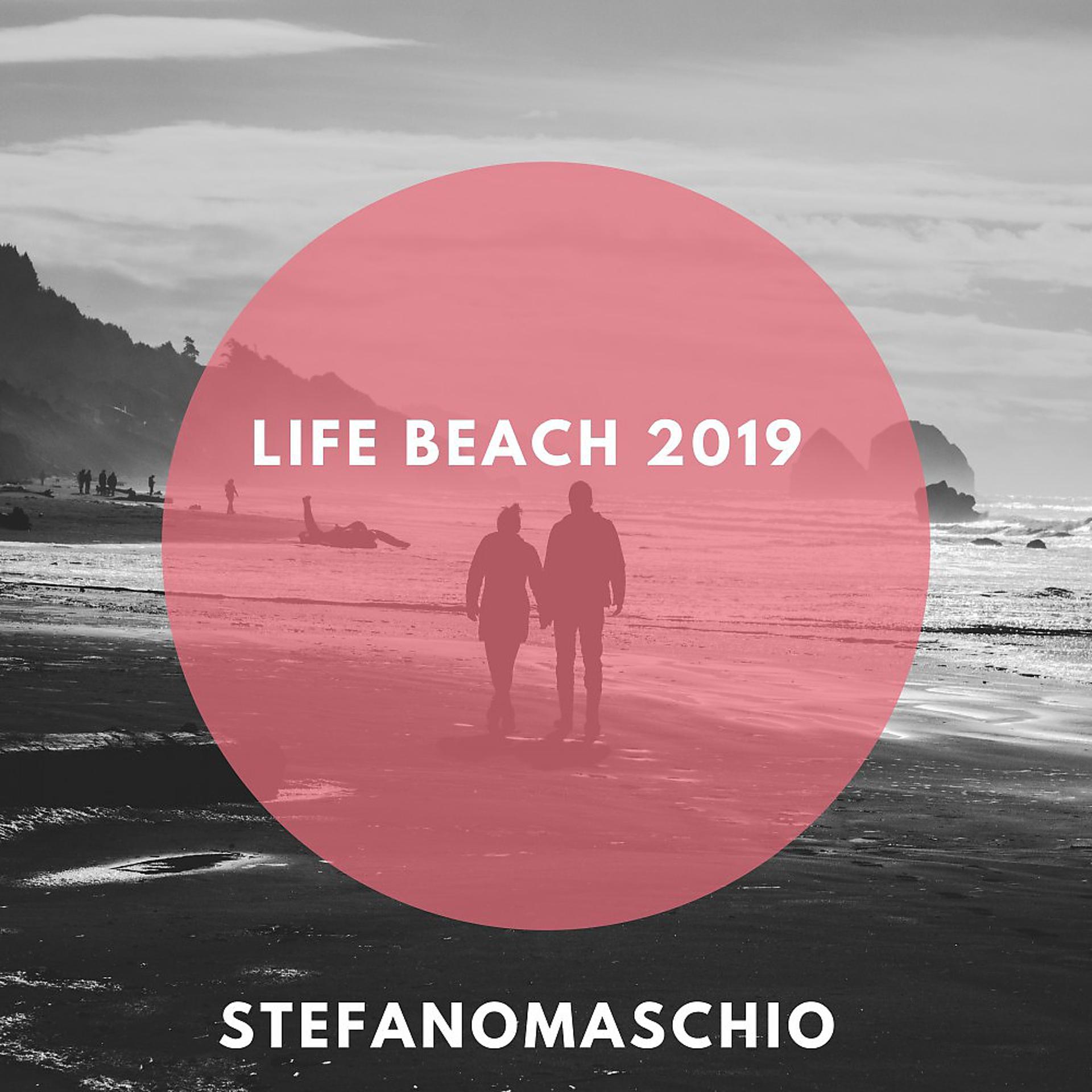 Постер альбома Life Beach 2019