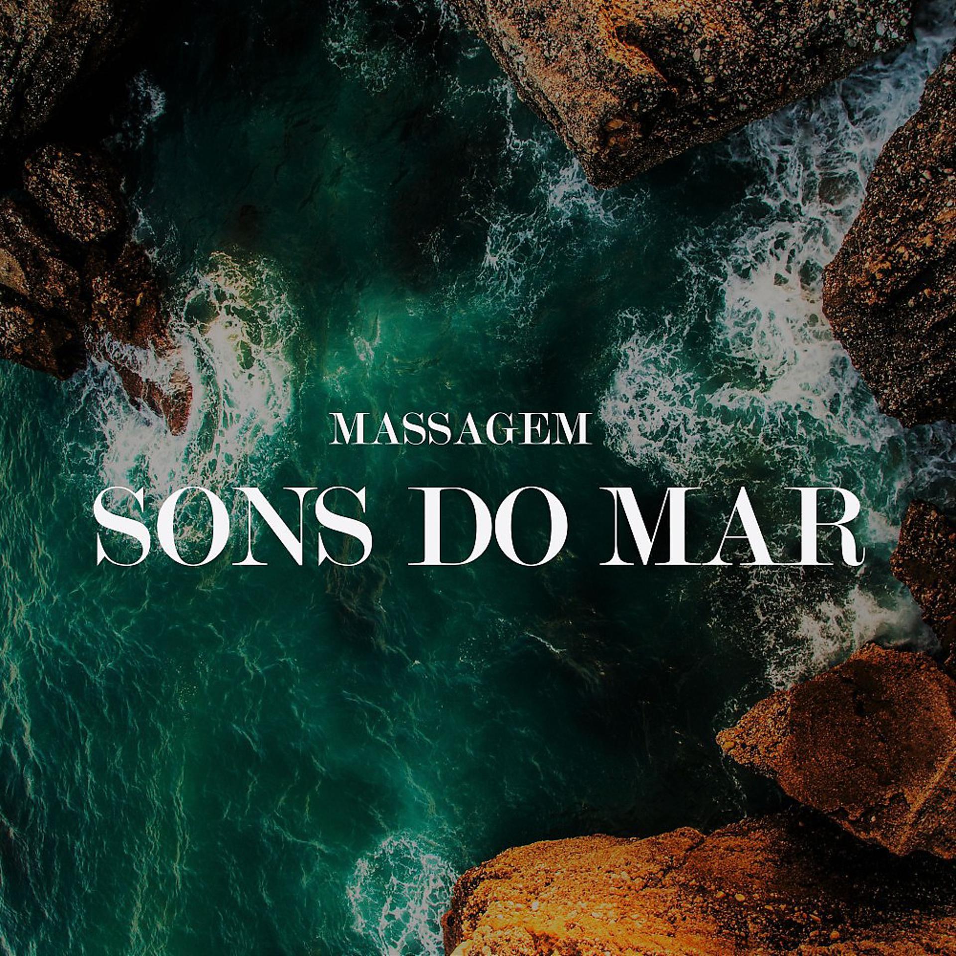 Постер альбома Massagem: Sons do Mar