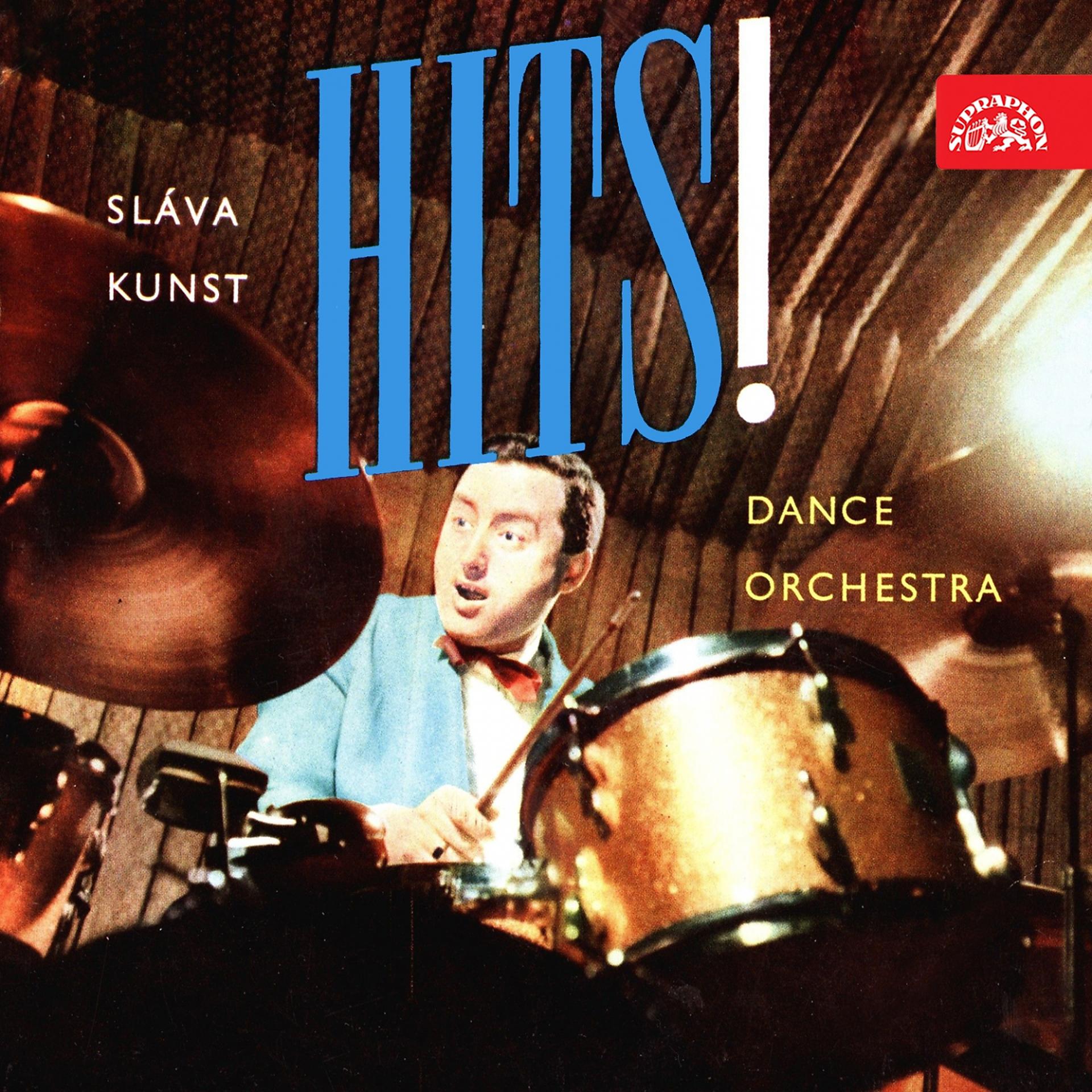 Постер альбома Hits! Sláva Kunst Dance Orchestra