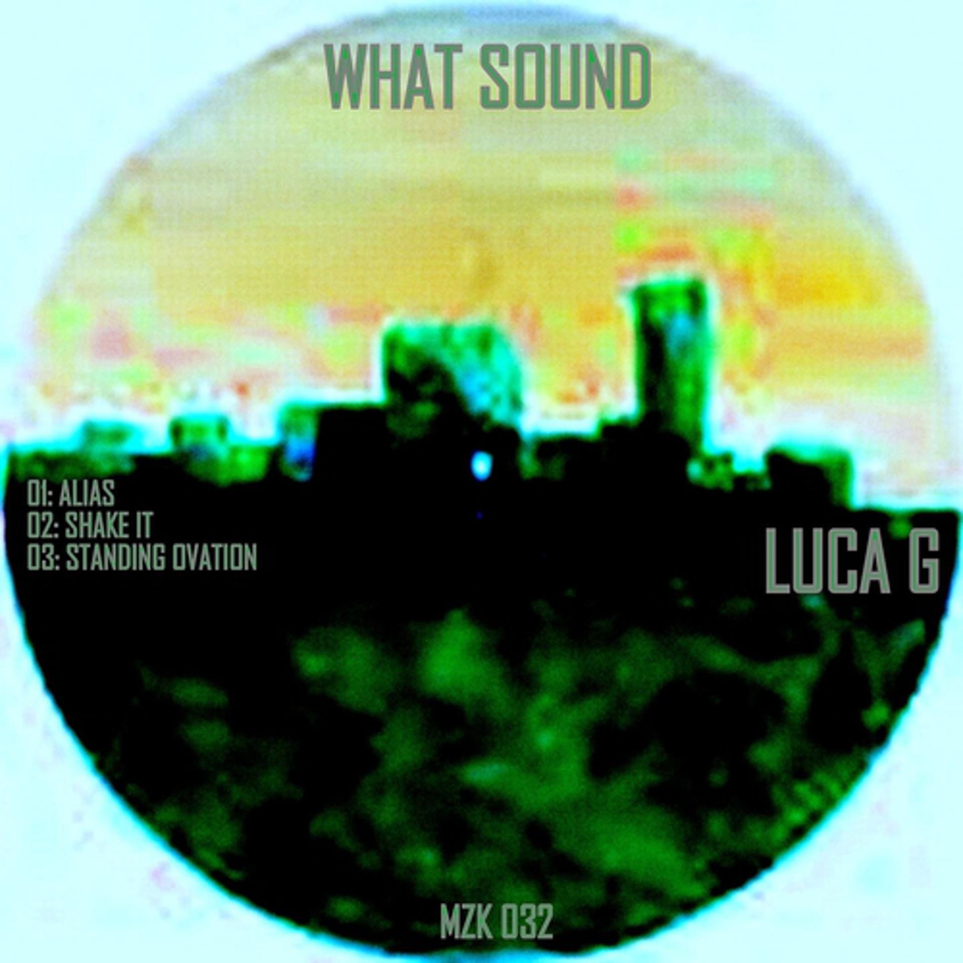 Постер альбома What Sound - EP