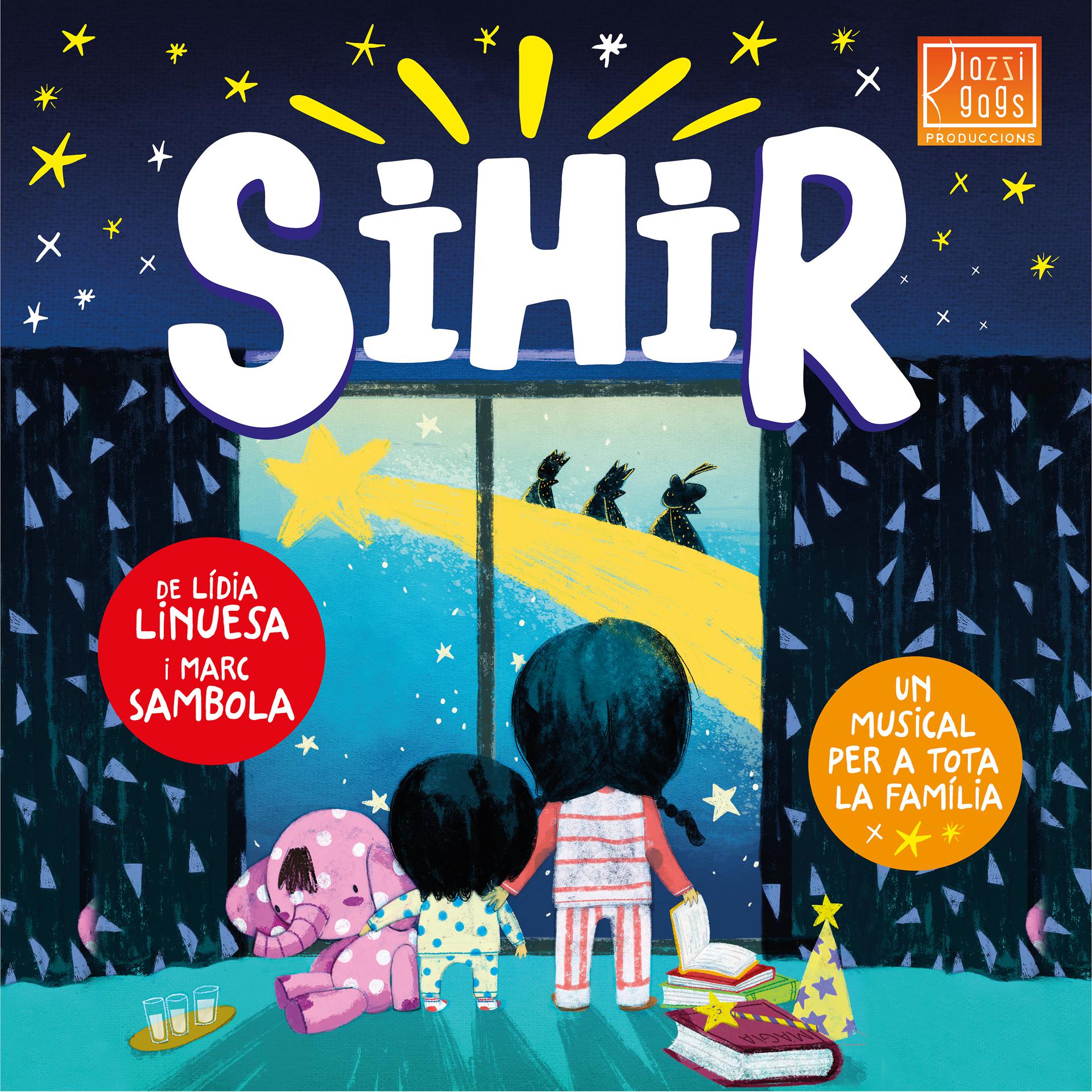 Постер альбома Sihir i la Nit de Reis. El Musical