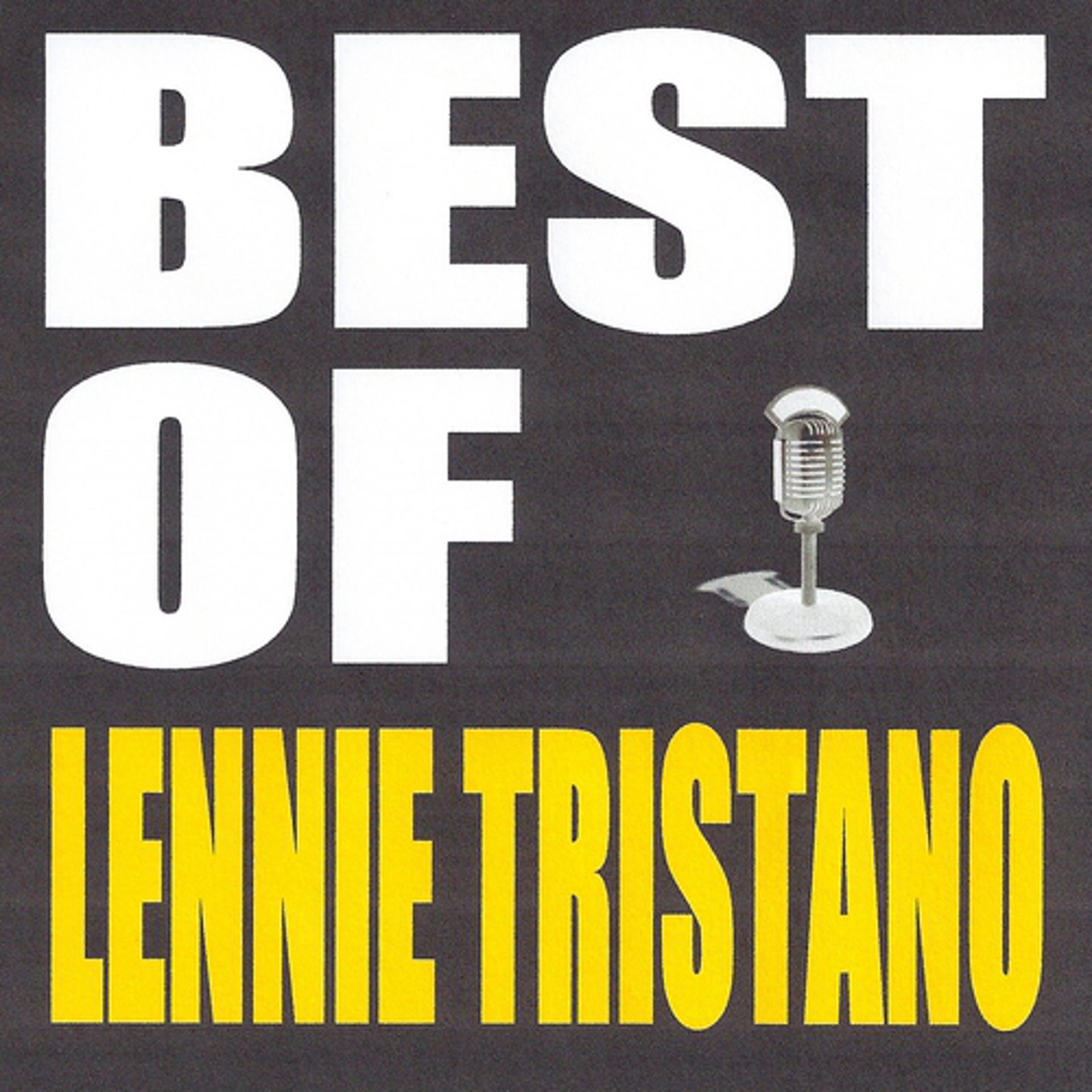 Постер альбома Best of Lennie Tristano
